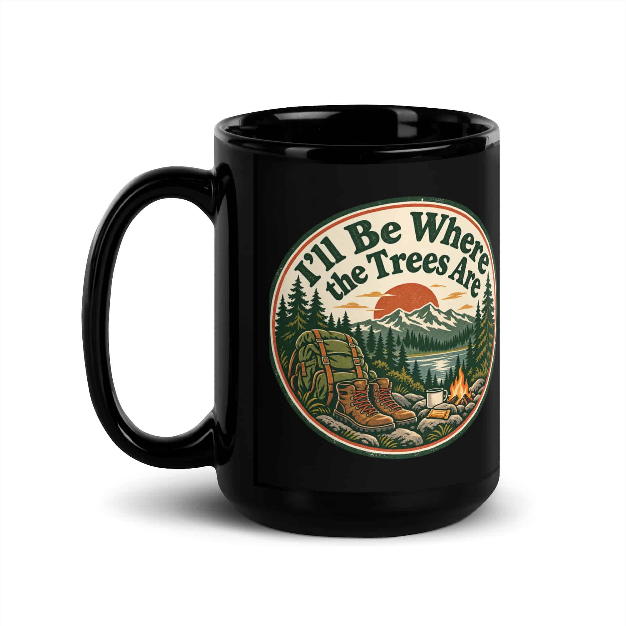 Nature and Adventure Black Coffee Mug: I'll Be Where the Trees Are, Vintage Round Badge
