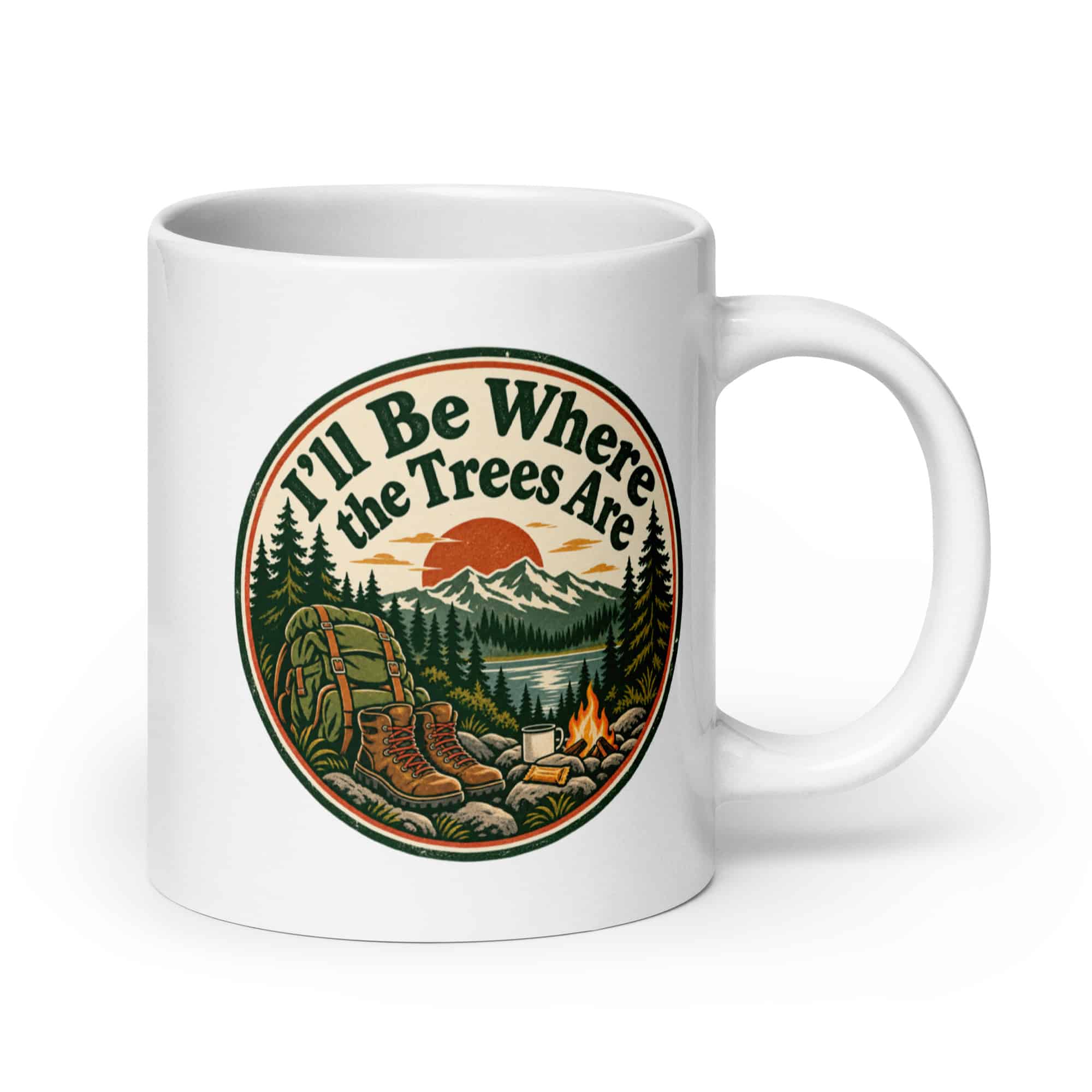 Nature and Adventure White Ceramic Coffee Mug: I'll Be Where the Trees Are, Vintage Round Badge
