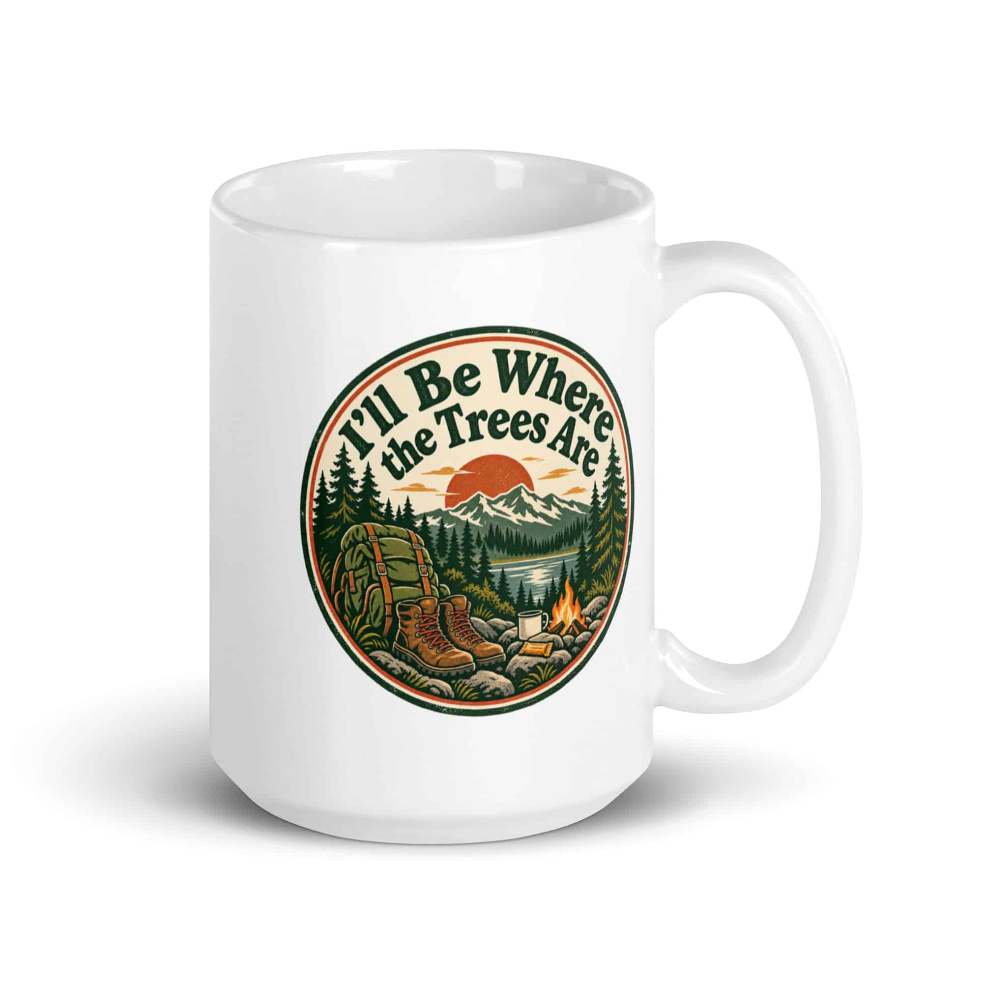 Nature and Adventure White Ceramic Coffee Mug: I'll Be Where the Trees Are, Vintage Round Badge