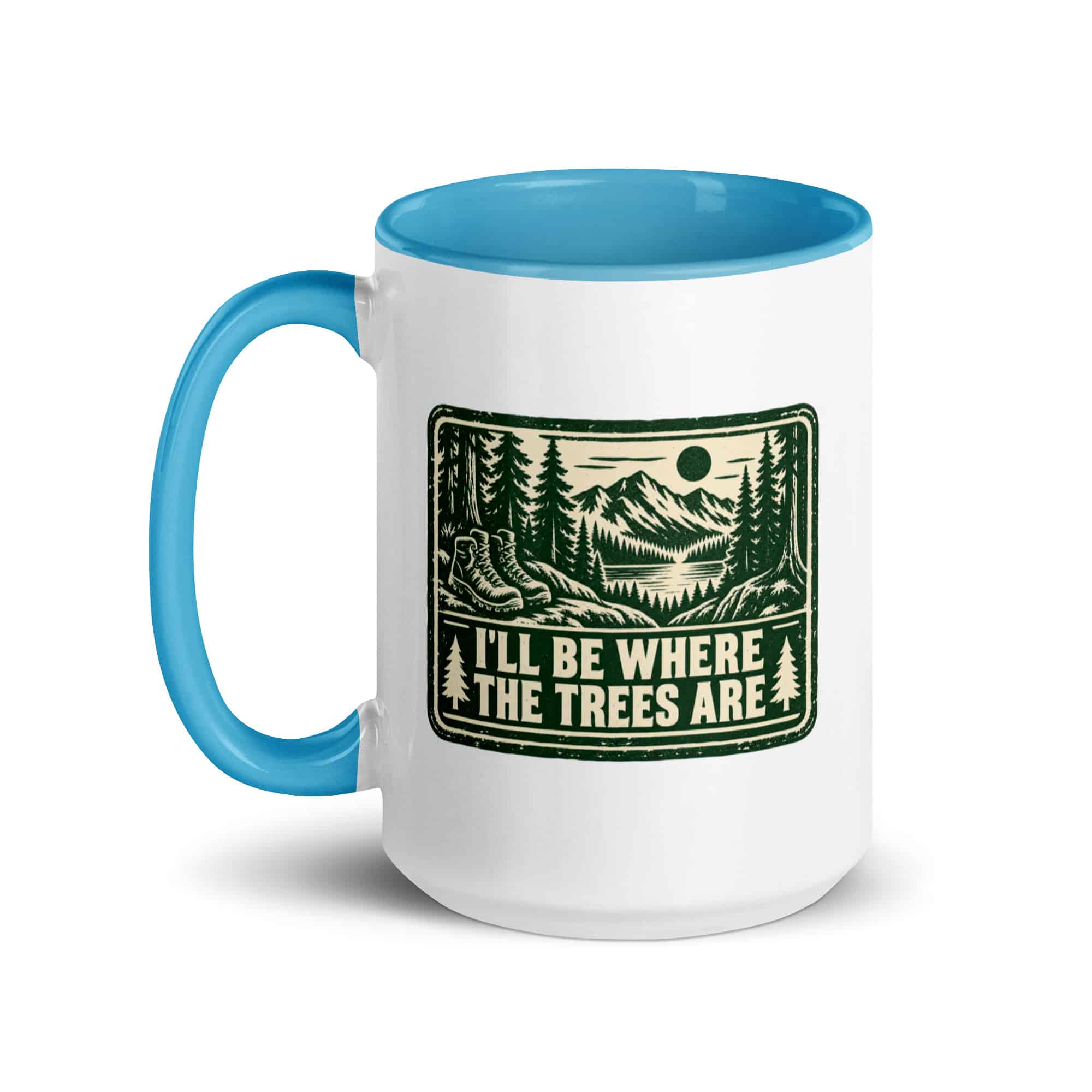 Nature and Adventure Color Inside Coffee Mug: I'll Be Where the Trees Are, Forest Ink Stamp