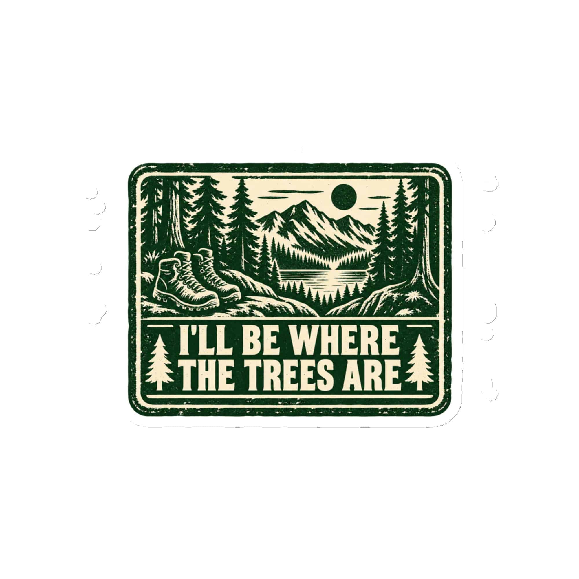 Nature and Adventure Die-Cut Magnet: I'll Be Where the Trees Are, Forest Ink Stamp