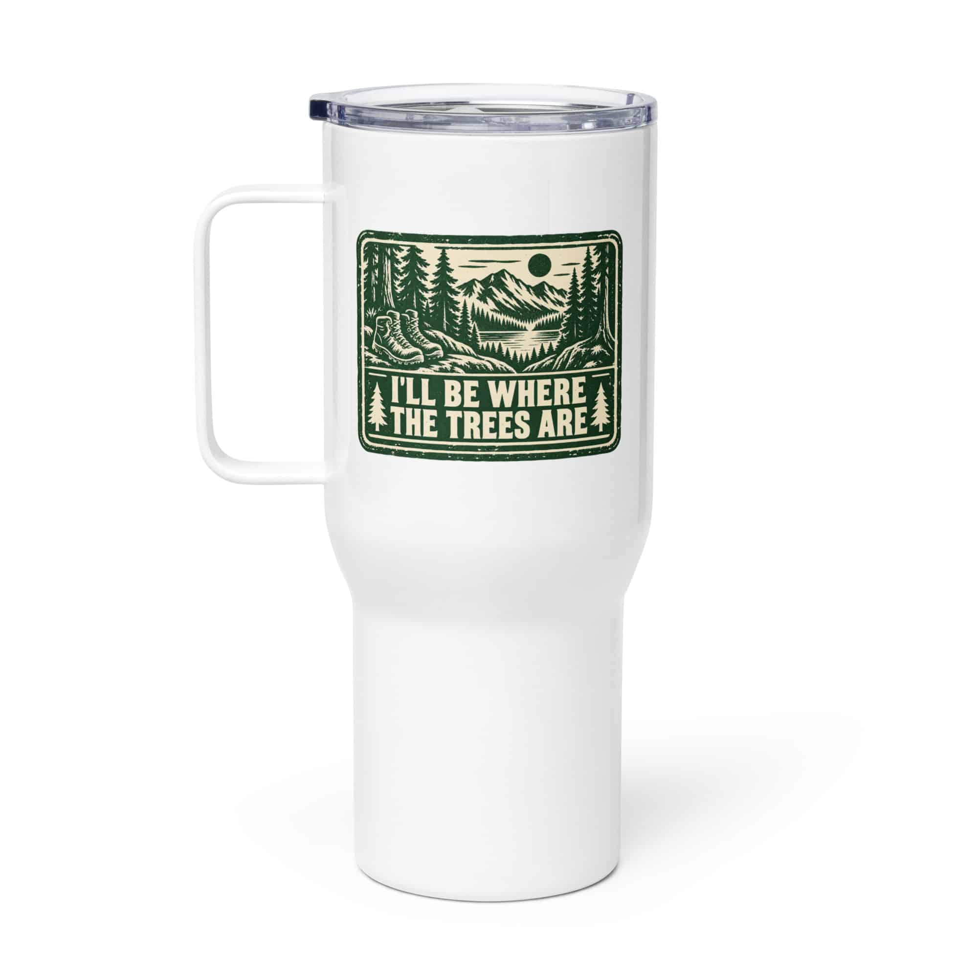 Nature and Adventure Travel Mug: I'll Be Where the Trees Are, Forest Ink Stamp