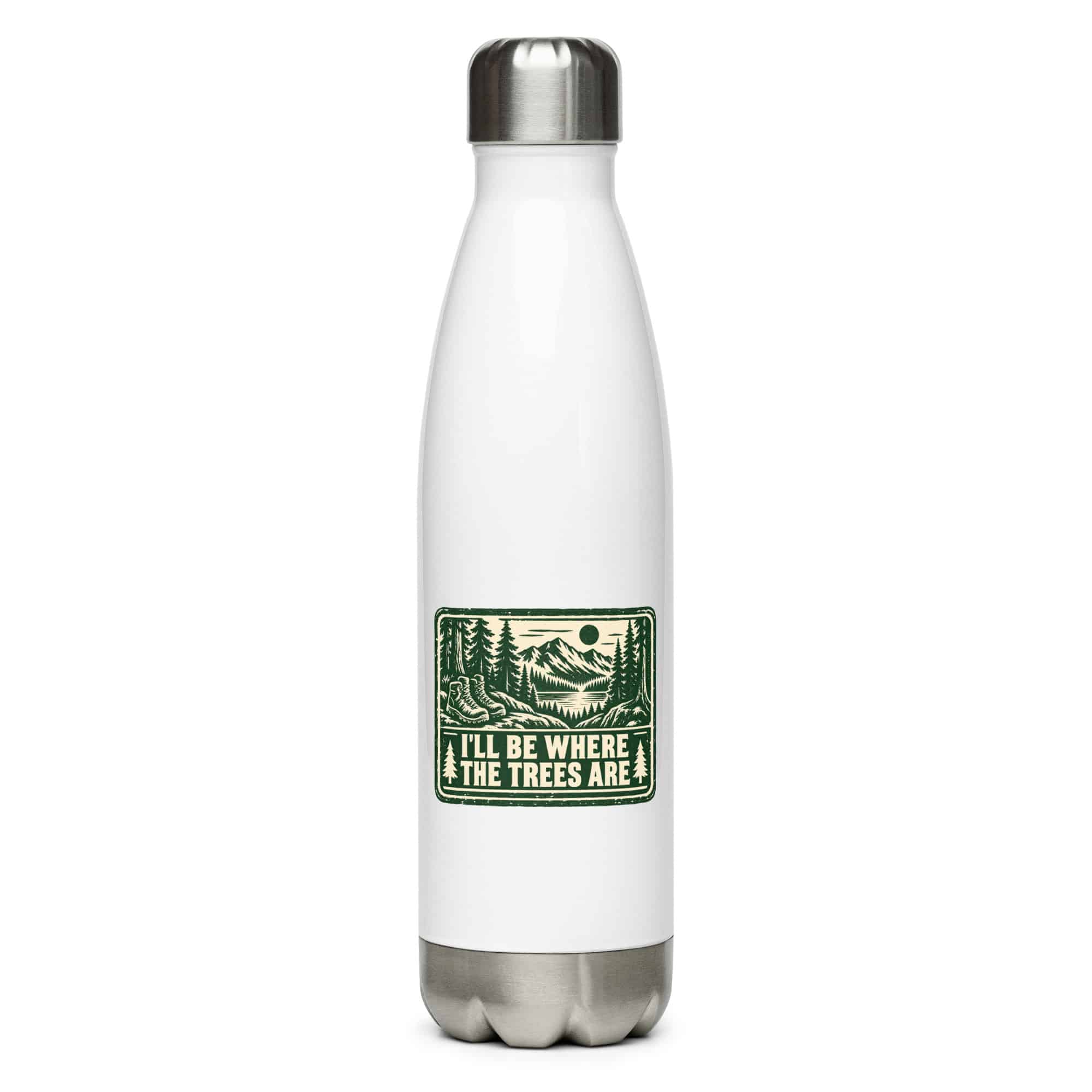 Nature and Adventure Stainless Steel Water Bottle: I'll Be Where the Trees Are, Forest Ink Stamp