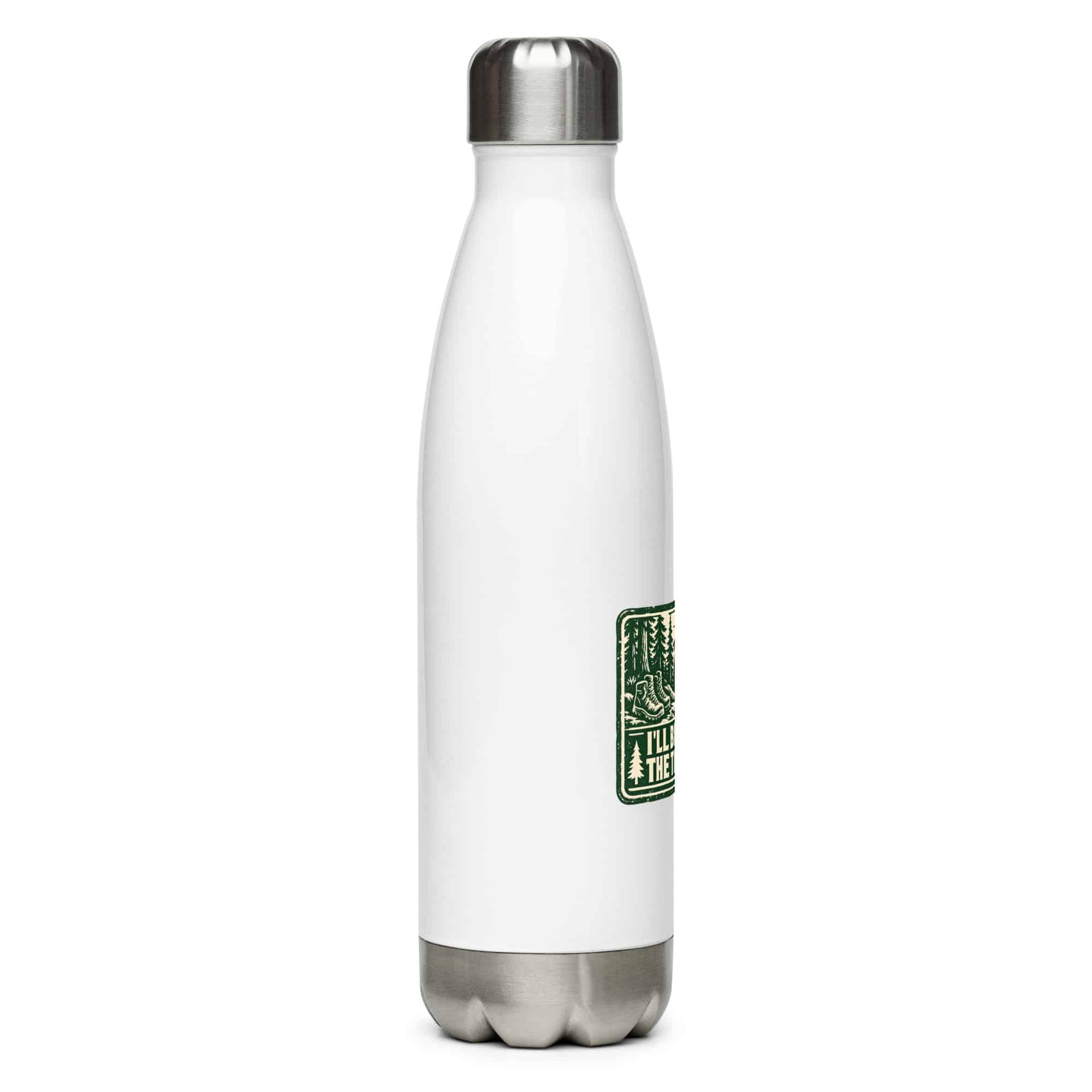 Nature and Adventure Stainless Steel Water Bottle: I'll Be Where the Trees Are, Forest Ink Stamp