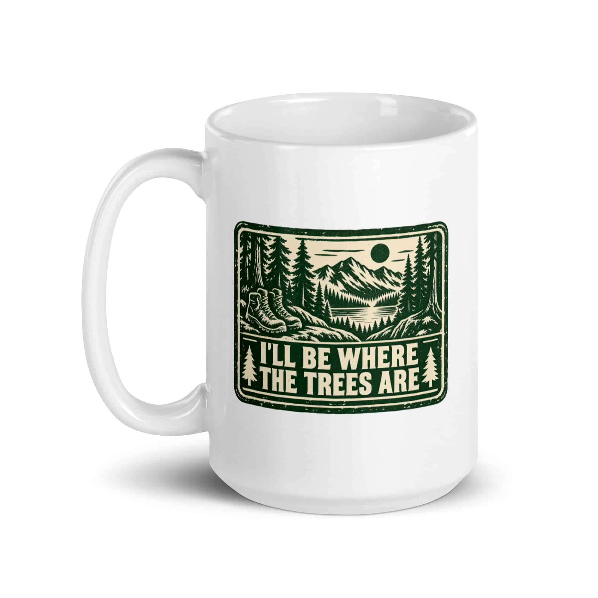 Nature and Adventure White Ceramic Coffee Mug: I'll Be Where the Trees Are, Forest Ink Stamp