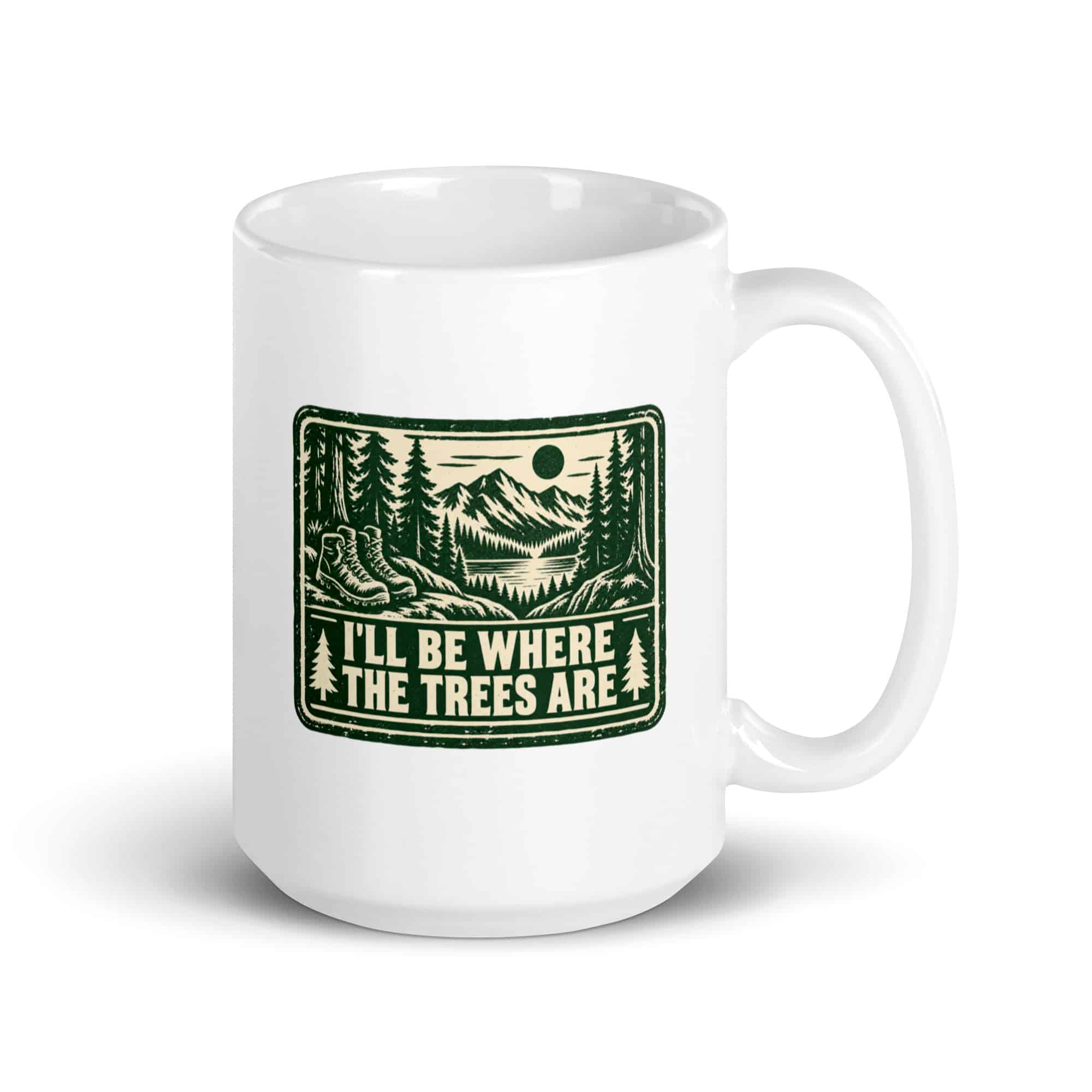 Nature and Adventure White Ceramic Coffee Mug: I'll Be Where the Trees Are, Forest Ink Stamp