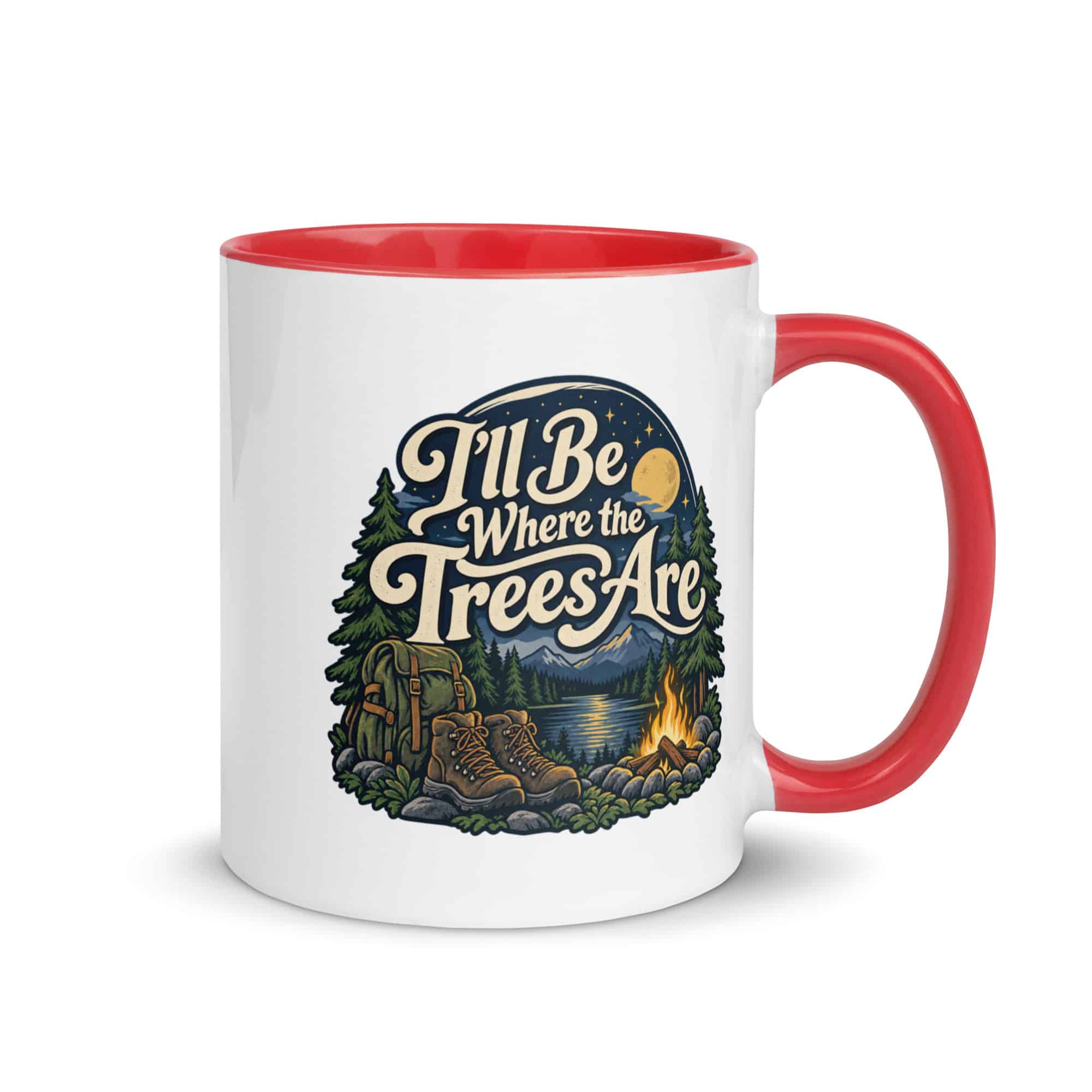Nature and Adventure Color Inside Coffee Mug: I'll Be Where the Trees Are, Woodland Scenic Lettering