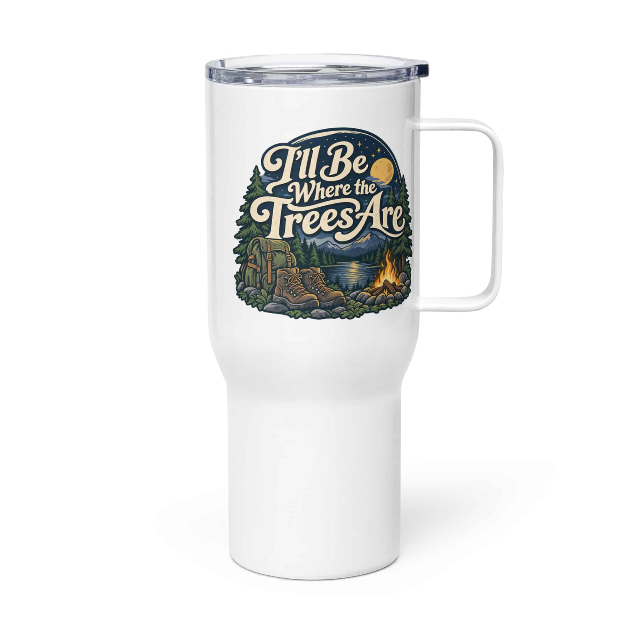Nature and Adventure Travel Mug: I'll Be Where the Trees Are, Woodland Scenic Lettering