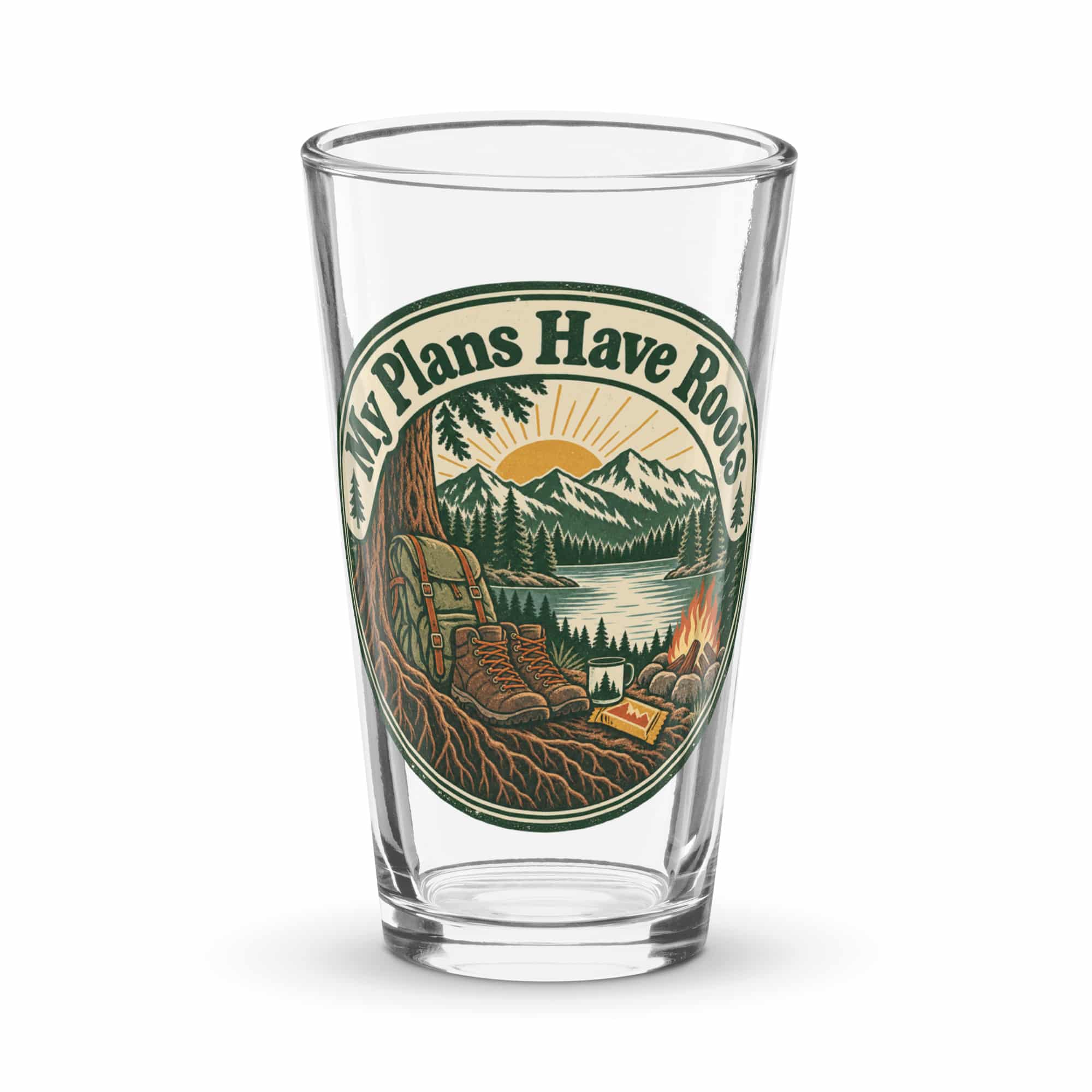 Nature and Adventure Pint Glass: My Plans Have Roots, Vintage Round Badge