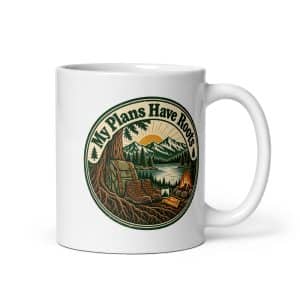 Nature and Adventure White Ceramic Coffee Mug: My Plans Have Roots, Vintage Round Badge - 11 oz - Main