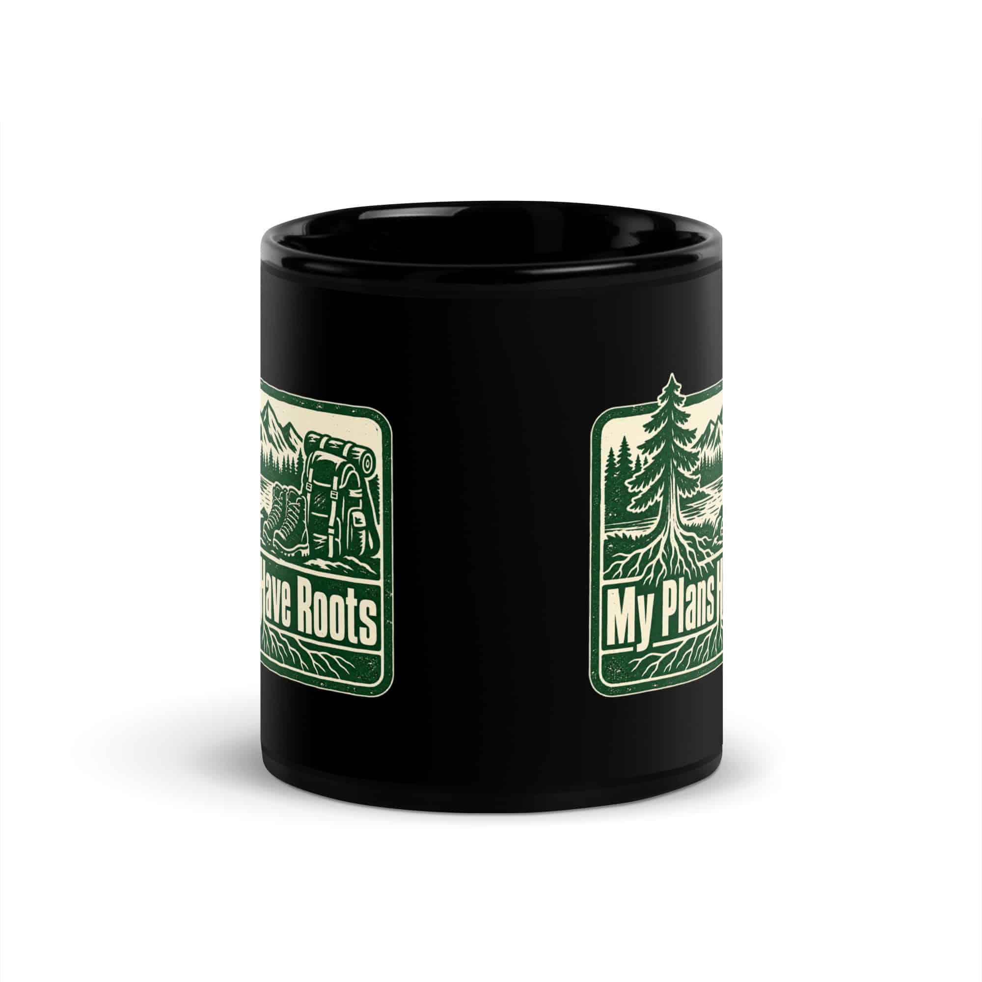 Nature and Adventure Black Coffee Mug: My Plans Have Roots, Forest Ink Stamp