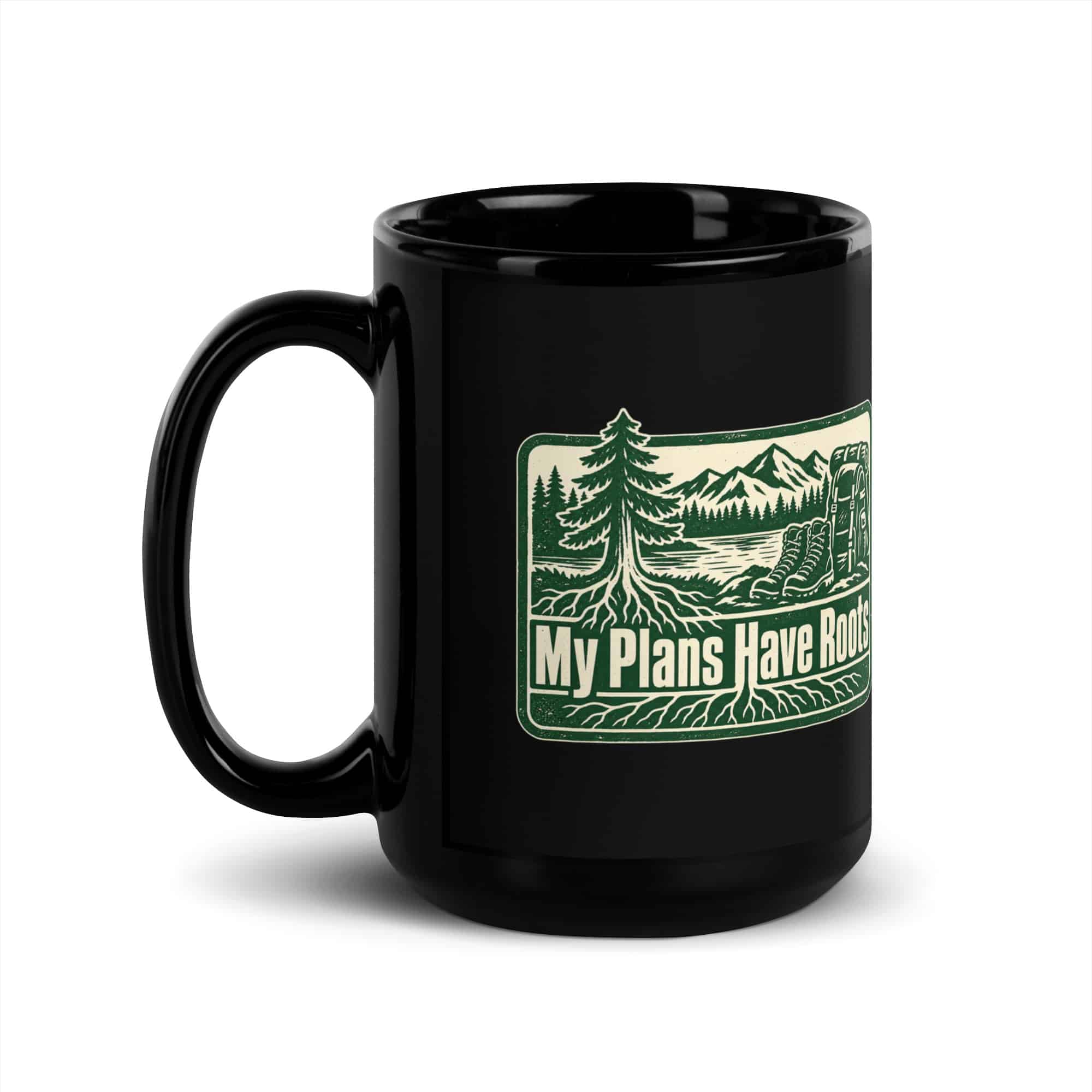 Nature and Adventure Black Coffee Mug: My Plans Have Roots, Forest Ink Stamp