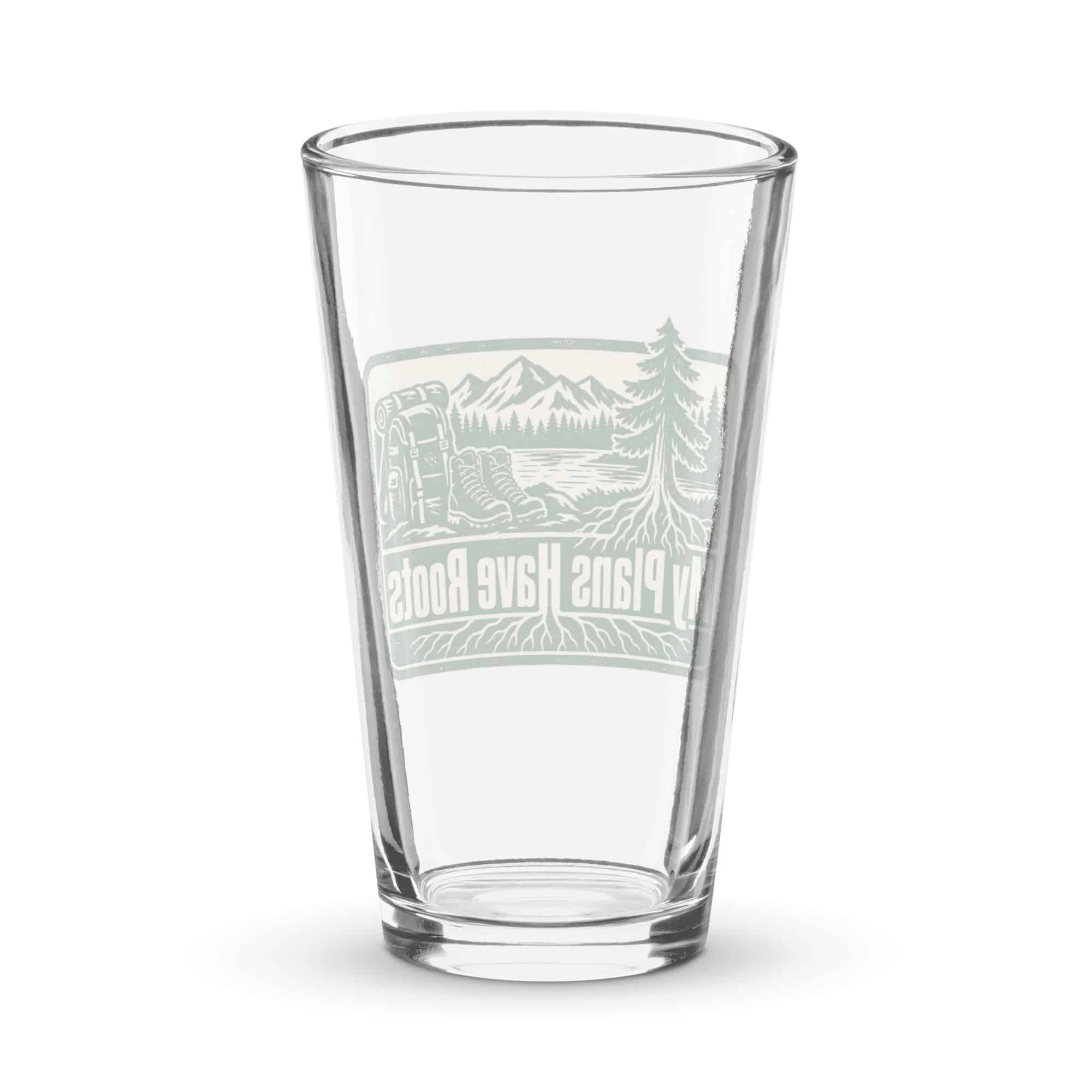 Nature and Adventure Pint Glass: My Plans Have Roots, Forest Ink Stamp