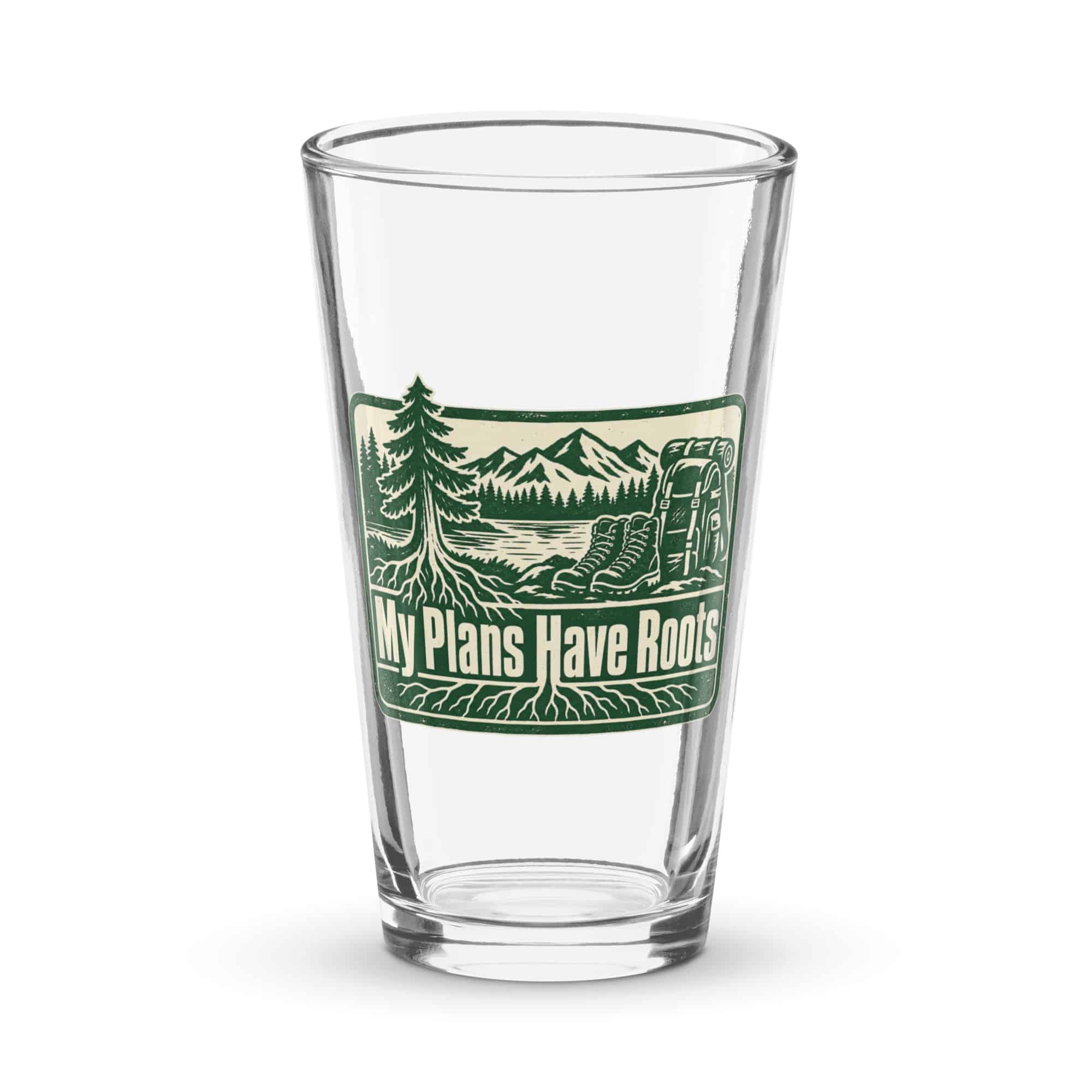 Nature and Adventure Pint Glass: My Plans Have Roots, Forest Ink Stamp