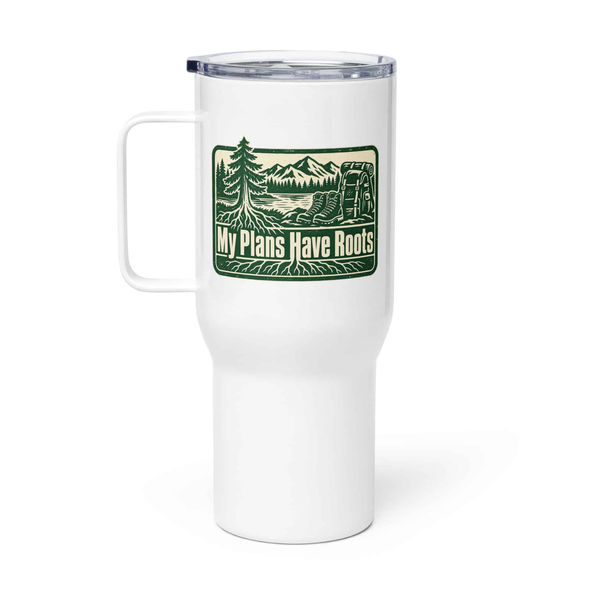 Nature and Adventure Travel Mug: My Plans Have Roots, Forest Ink Stamp