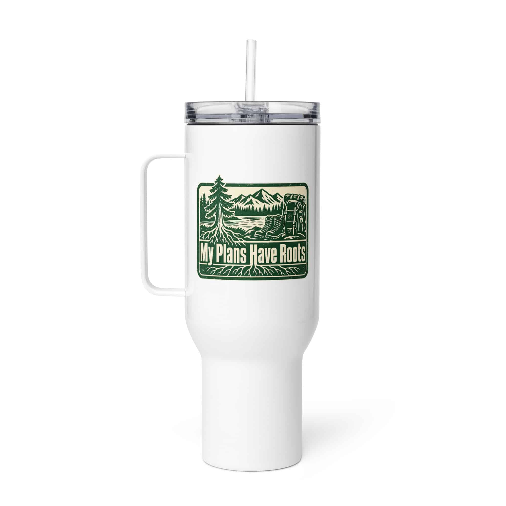Nature and Adventure Travel Mug: My Plans Have Roots, Forest Ink Stamp