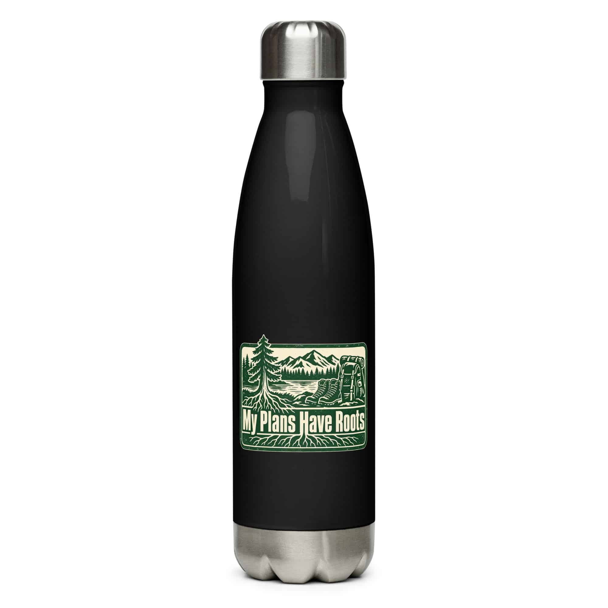 Nature and Adventure Stainless Steel Water Bottle: My Plans Have Roots, Forest Ink Stamp