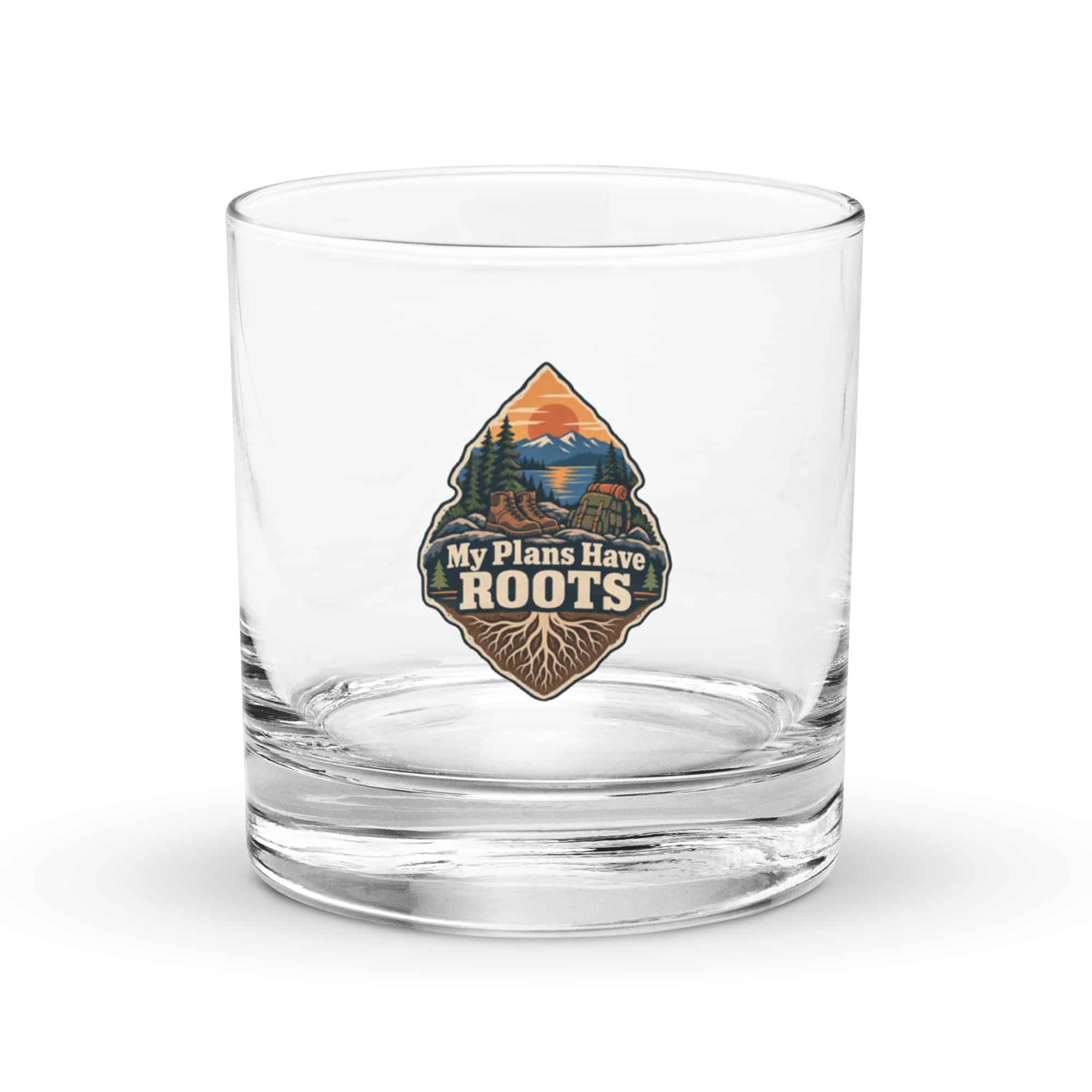 Nature and Adventure Rocks Glass: My Plans Have Roots, Scenic Shield Badge