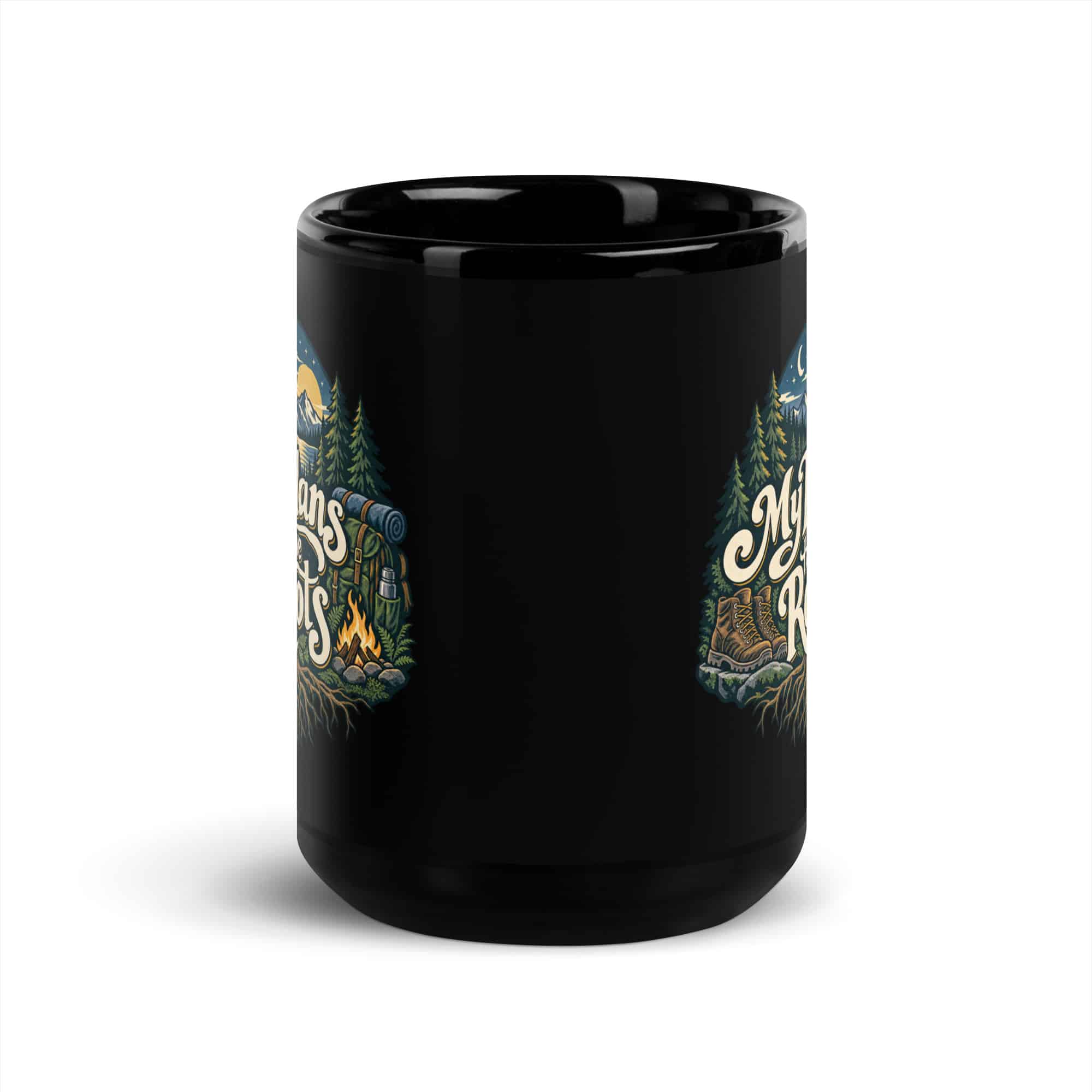 Nature and Adventure Black Coffee Mug: My Plans Have Roots, Woodland Scenic Lettering