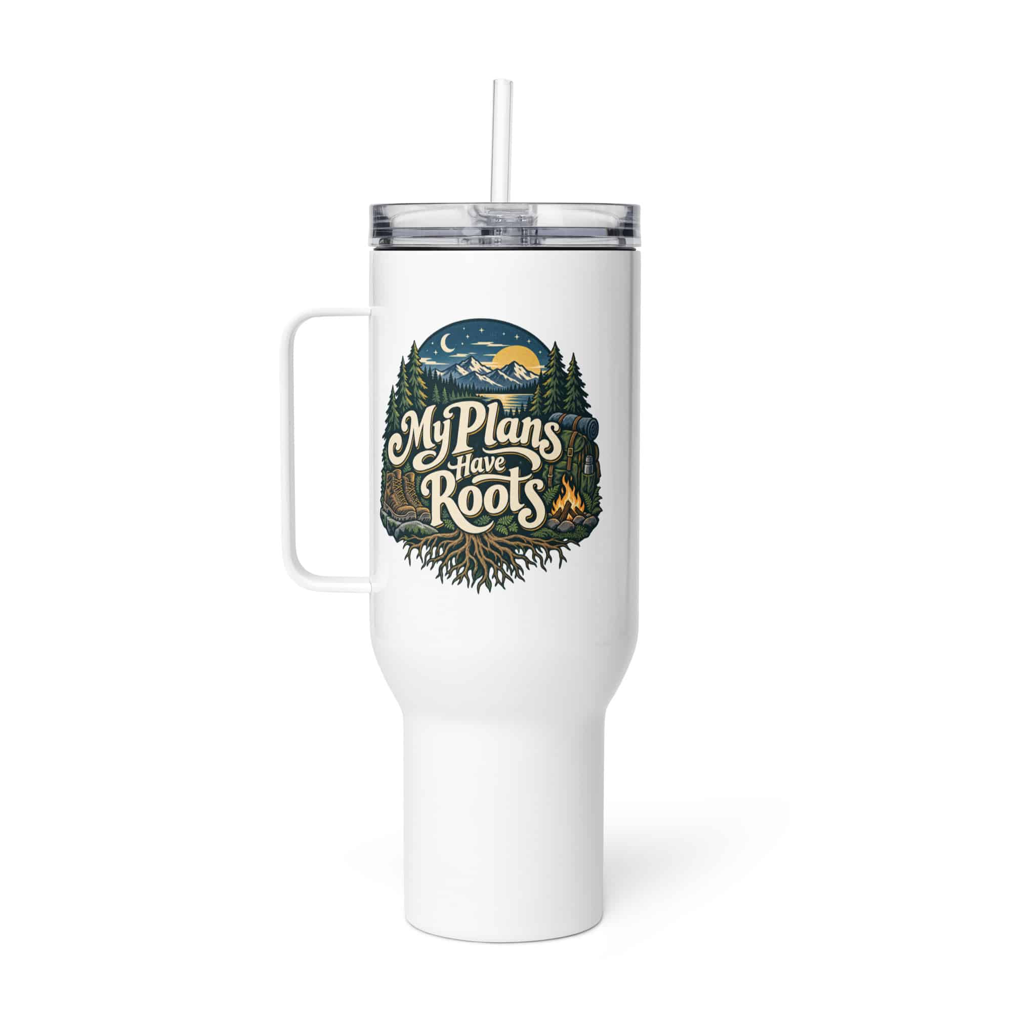 Nature and Adventure Travel Mug: My Plans Have Roots, Woodland Scenic Lettering