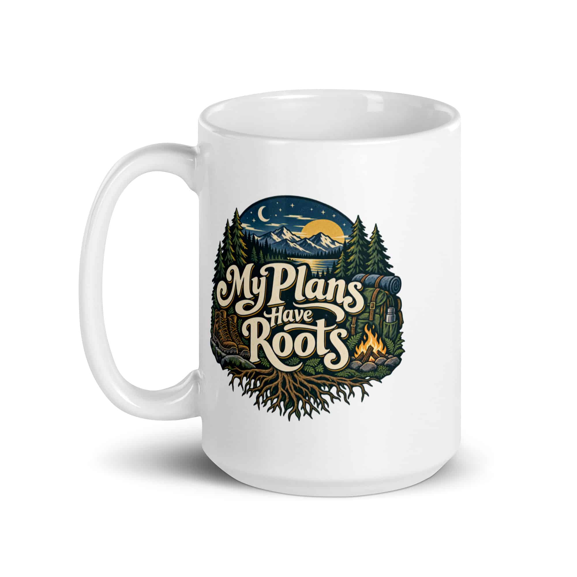 Nature and Adventure White Ceramic Coffee Mug: My Plans Have Roots, Woodland Scenic Lettering