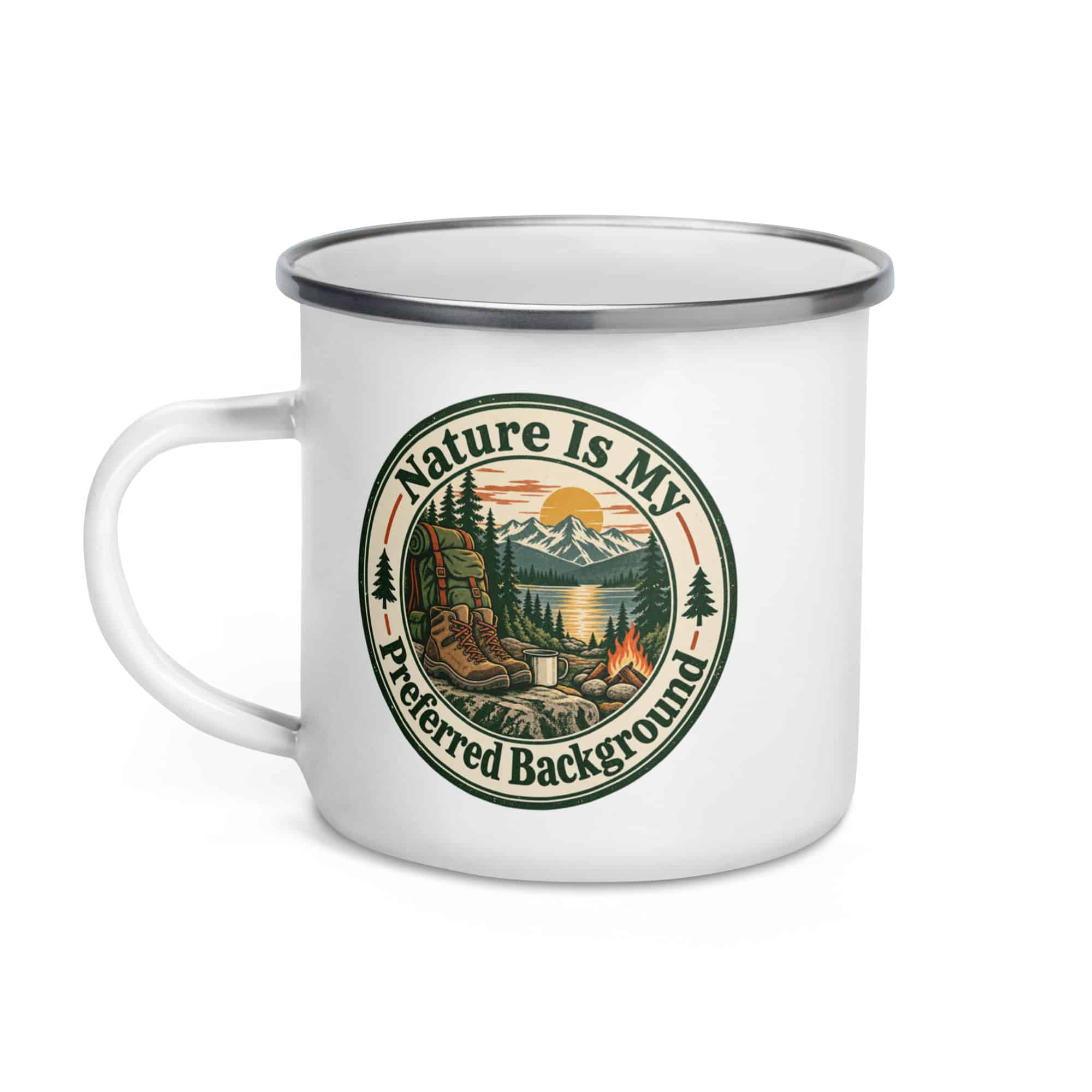 Nature and Adventure Enamel Camp Mug: Nature Is My Preferred Background, Vintage Round Badge