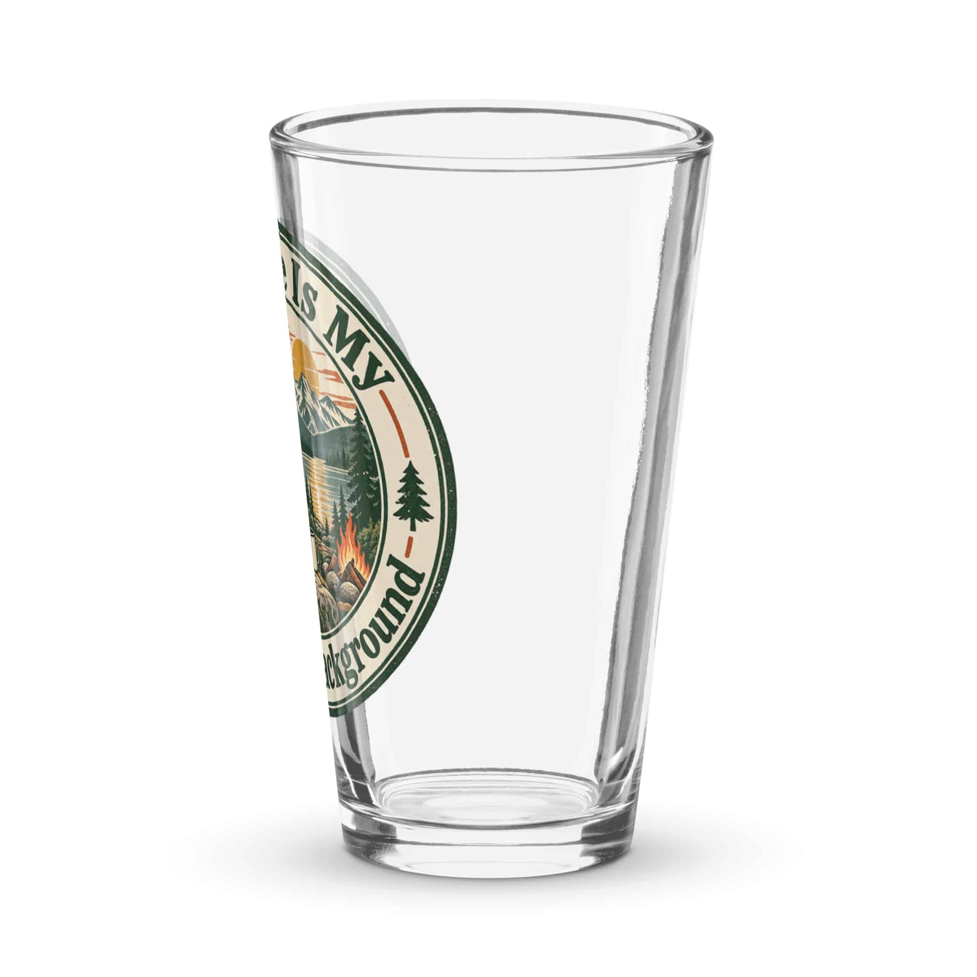 Nature and Adventure Pint Glass: Nature Is My Preferred Background, Vintage Round Badge
