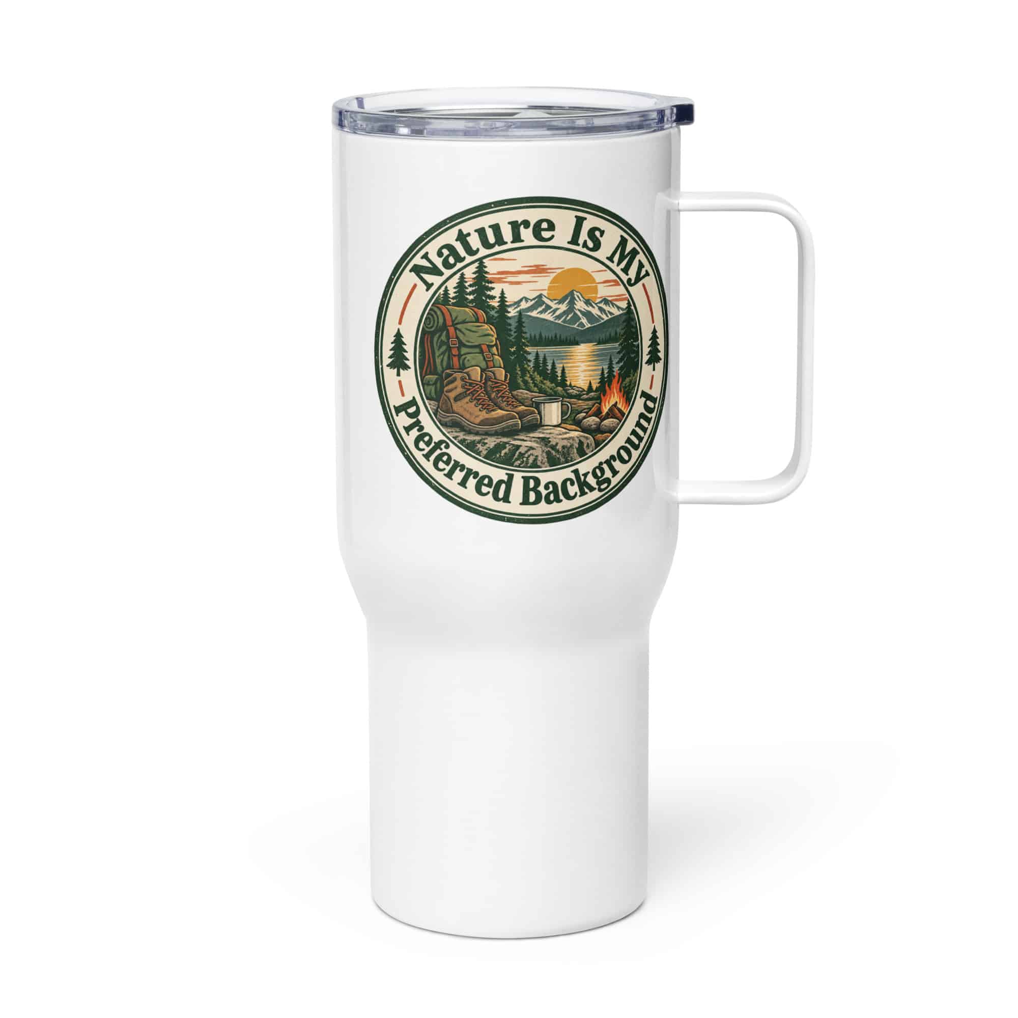 Nature and Adventure Travel Mug: Nature Is My Preferred Background, Vintage Round Badge