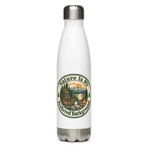Nature and Adventure Stainless Steel Water Bottle: Nature Is My Preferred Background, Vintage Round Badge - 17 oz - Main