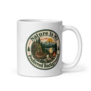 Nature and Adventure White Ceramic Coffee Mug: Nature Is My Preferred Background, Vintage Round Badge - 11 oz - Main