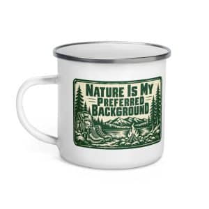 Nature and Adventure Enamel Camp Mug: Nature Is My Preferred Background, Forest Ink Stamp - 12 oz - Left