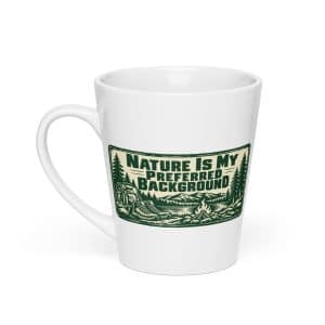 Nature and Adventure Latte Mug: Nature Is My Preferred Background, Forest Ink Stamp - 12 oz - Main