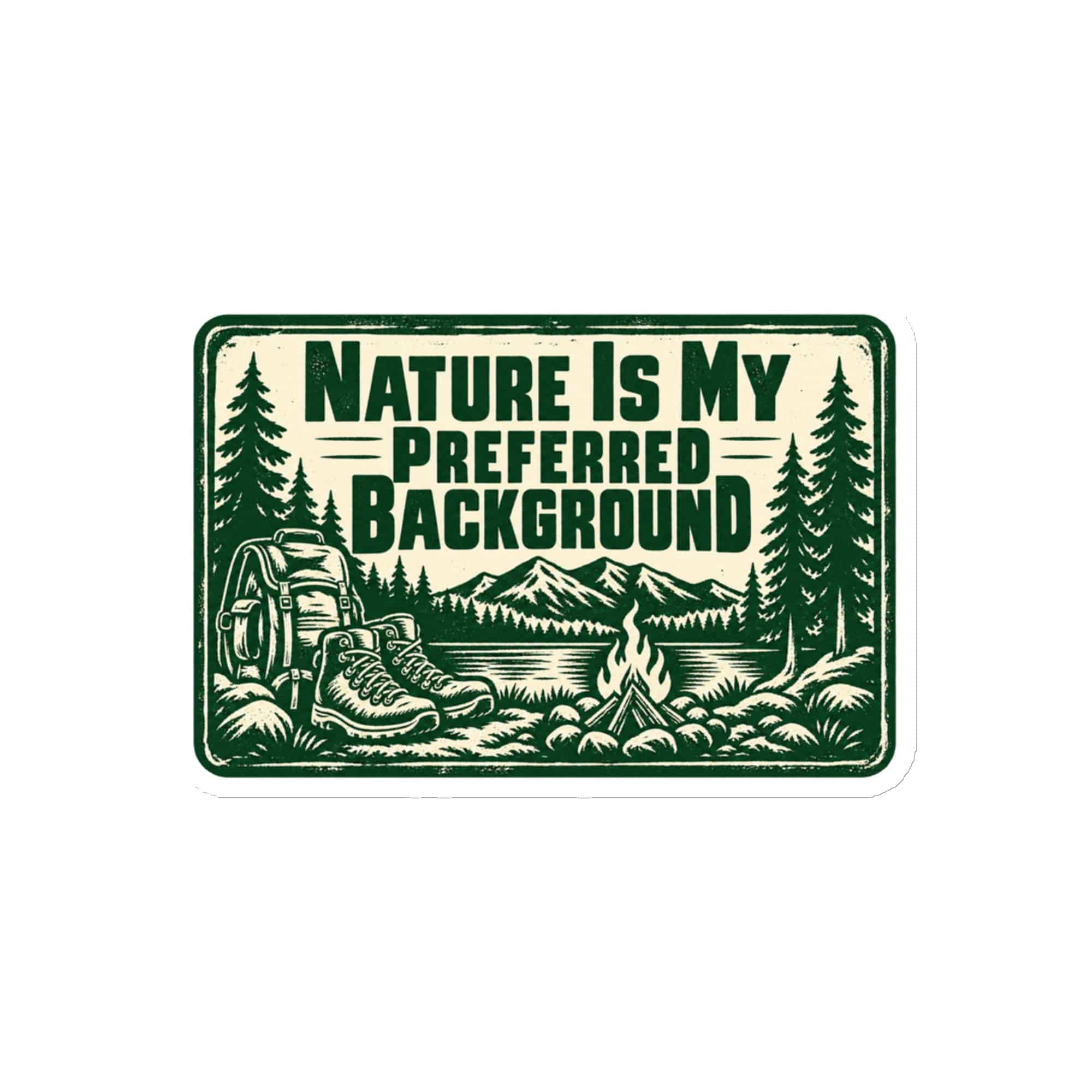 Nature and Adventure Die-Cut Magnet: Nature Is My Preferred Background, Forest Ink Stamp