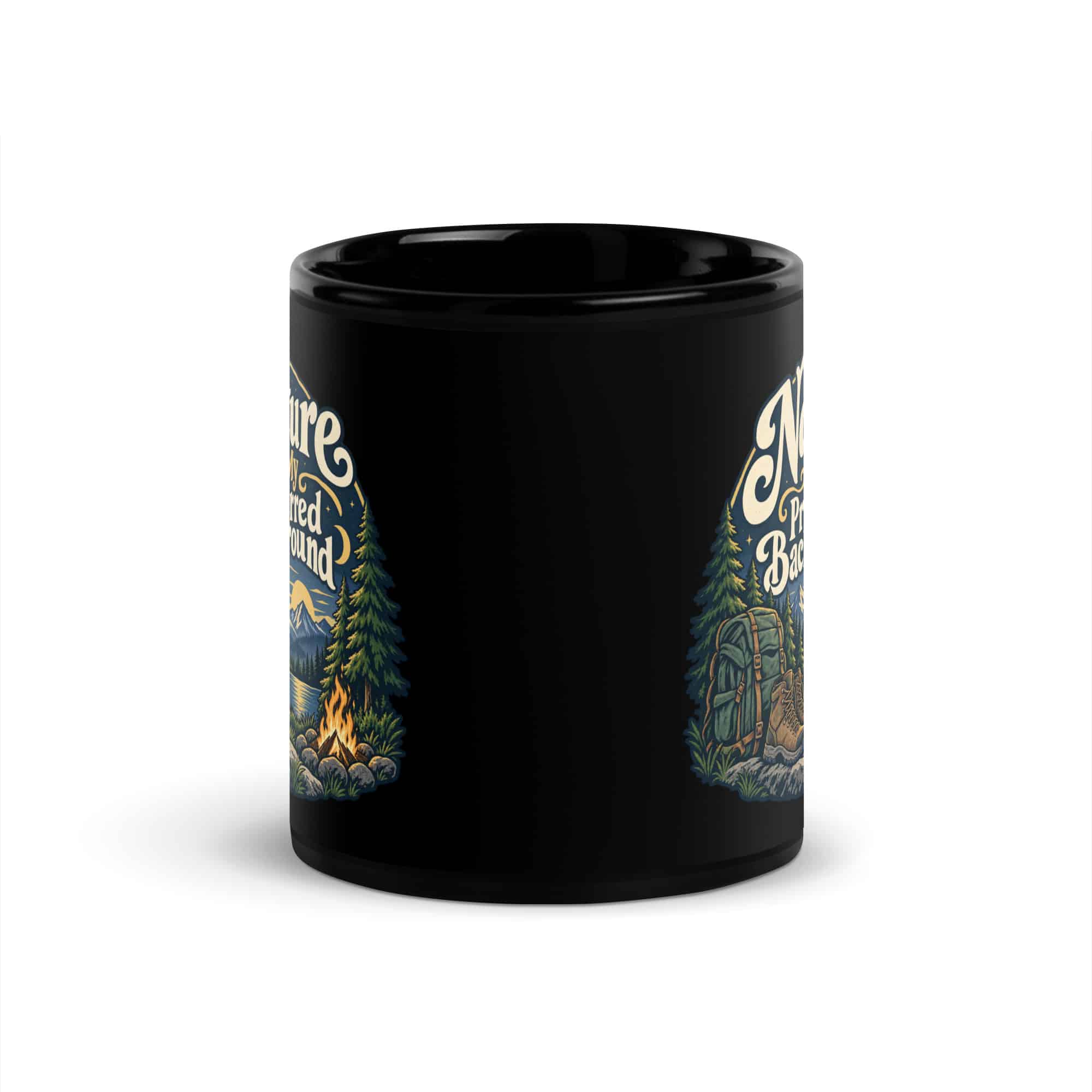 Nature and Adventure Black Coffee Mug: Nature Is My Preferred Background, Woodland Scenic Lettering