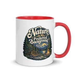 Nature and Adventure Color Inside Coffee Mug: Nature Is My Preferred Background, Woodland Scenic Lettering - 11 oz - Main