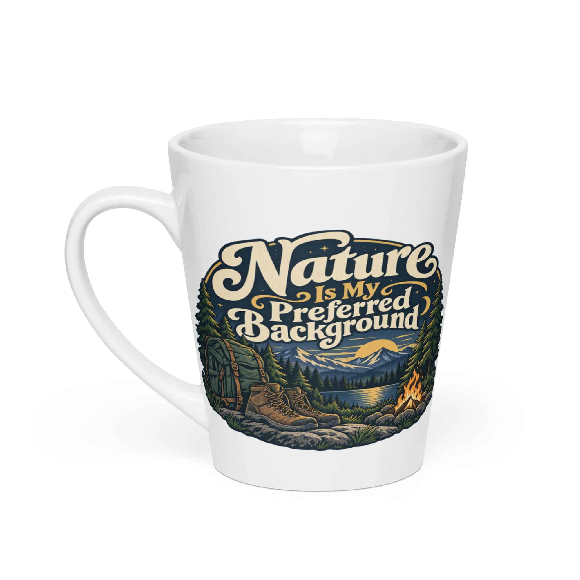 Nature and Adventure Latte Mug: Nature Is My Preferred Background, Woodland Scenic Lettering