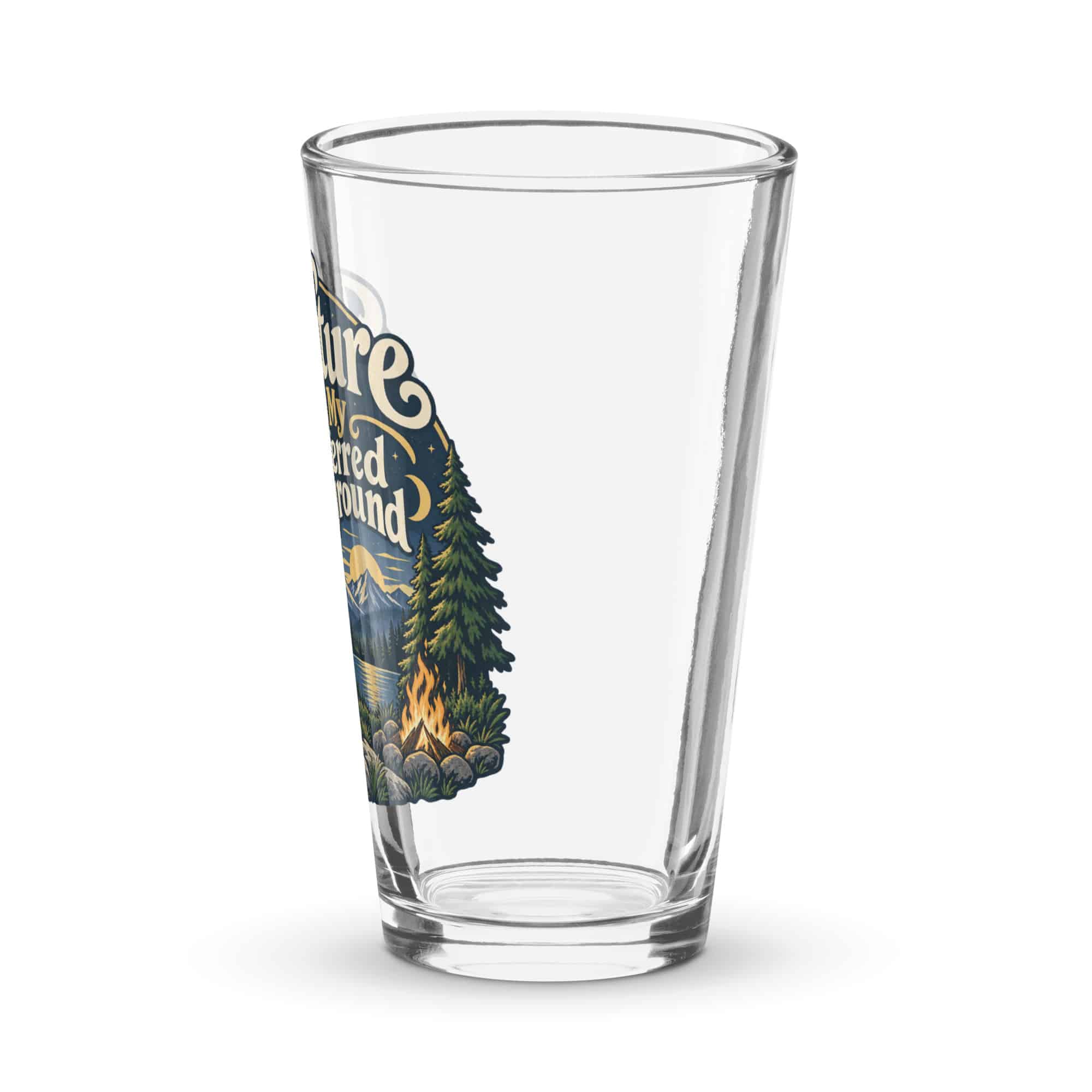 Nature and Adventure Pint Glass: Nature Is My Preferred Background, Woodland Scenic Lettering