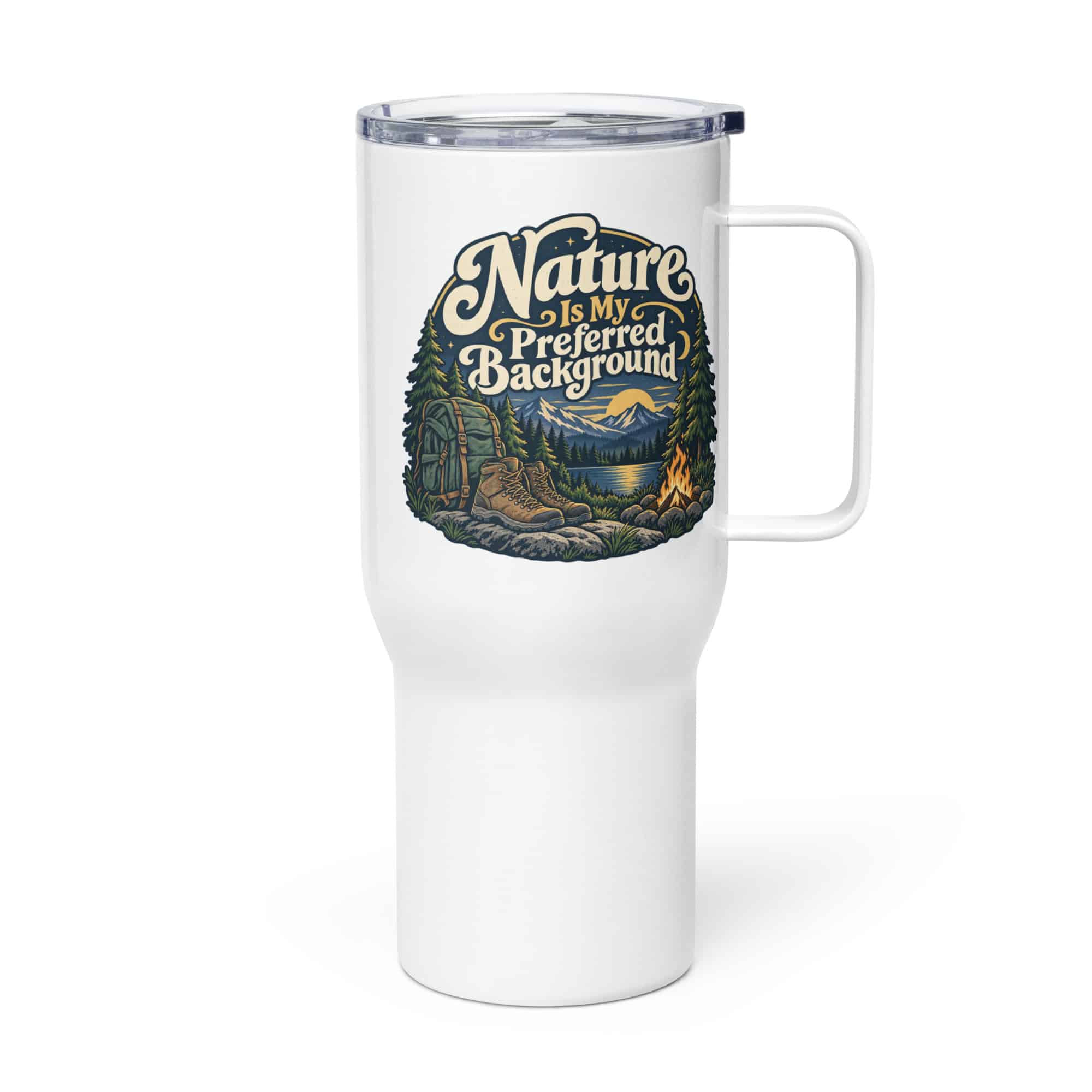 Nature and Adventure Travel Mug: Nature Is My Preferred Background, Woodland Scenic Lettering