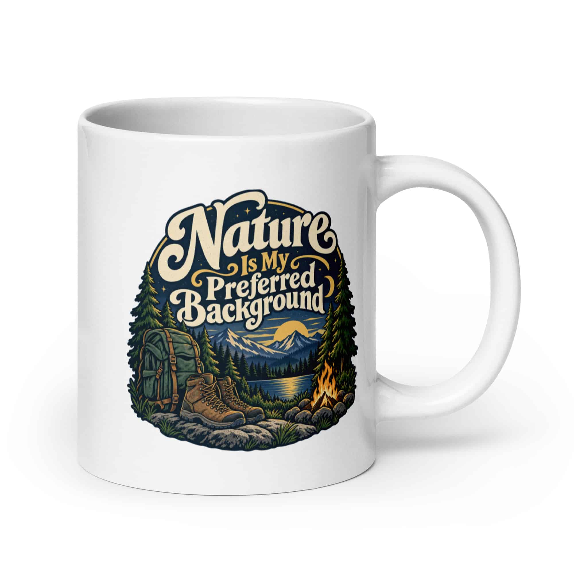Nature and Adventure White Ceramic Coffee Mug: Nature Is My Preferred Background, Woodland Scenic Lettering