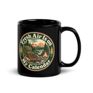 Nature and Adventure Black Coffee Mug: Fresh Air Is on My Calendar, Vintage Round Badge - 11 oz - Handle on Right