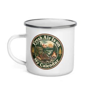 Nature and Adventure Enamel Camp Mug: Fresh Air Is on My Calendar, Vintage Round Badge - 12 oz - Left