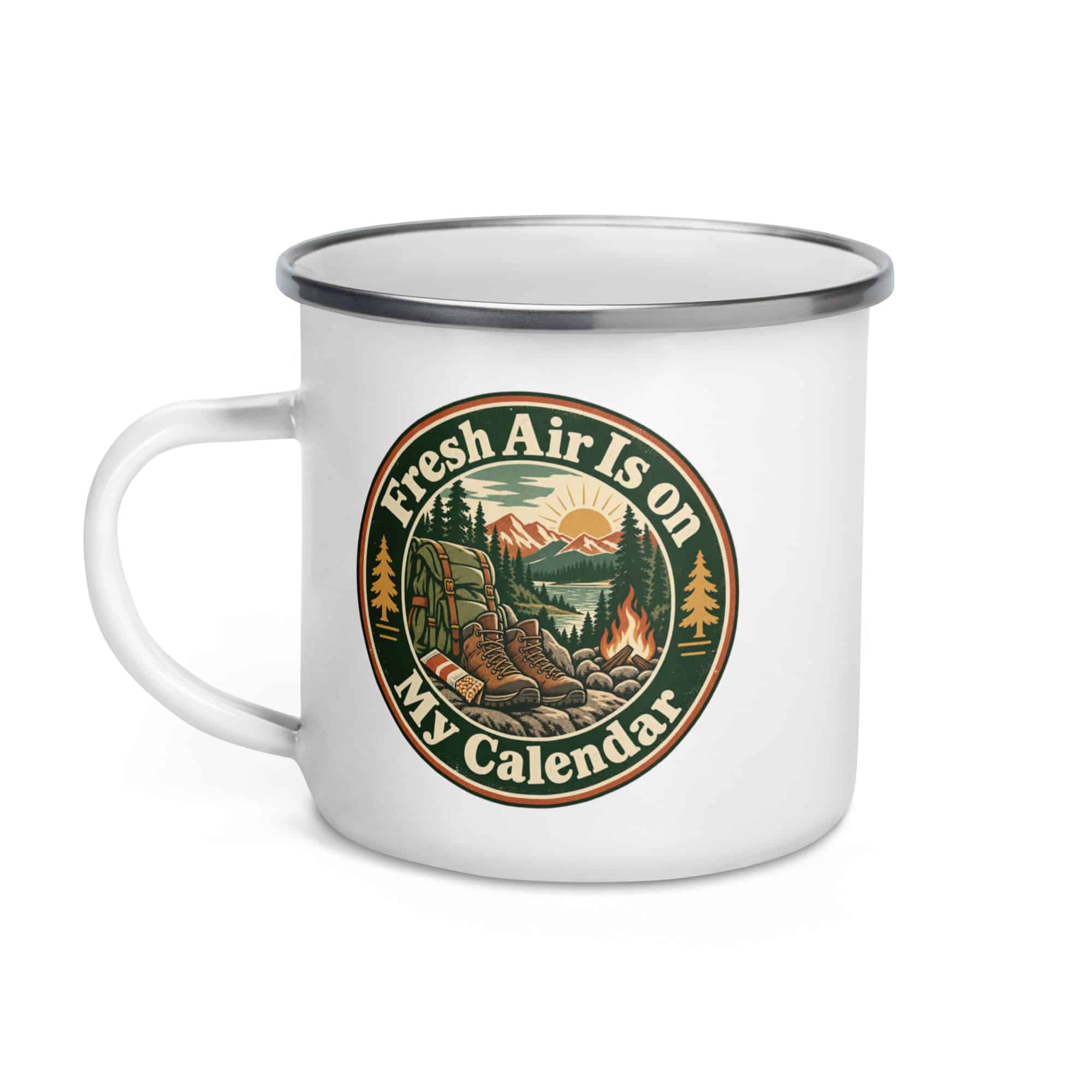 Nature and Adventure Enamel Camp Mug: Fresh Air Is on My Calendar, Vintage Round Badge