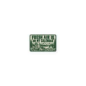 Nature and Adventure Die-Cut Magnet: Fresh Air Is on My Calendar, Forest Ink Stamp - 3″×3″ - Main