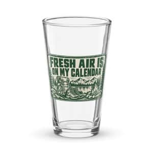 Nature and Adventure Pint Glass: Fresh Air Is on My Calendar, Forest Ink Stamp - 16 oz - Main