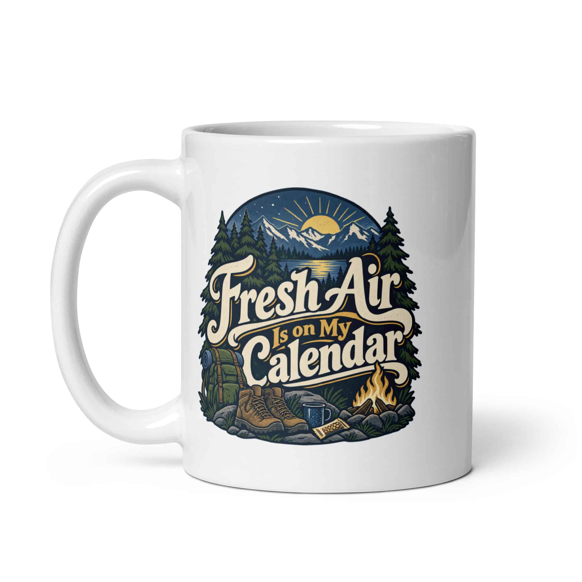 Nature and Adventure White Ceramic Coffee Mug: Fresh Air Is on My Calendar, Woodland Scenic Lettering