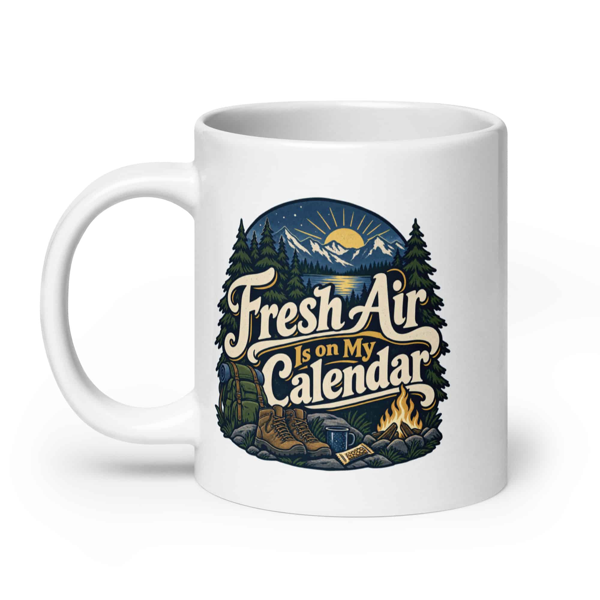 Nature and Adventure White Ceramic Coffee Mug: Fresh Air Is on My Calendar, Woodland Scenic Lettering