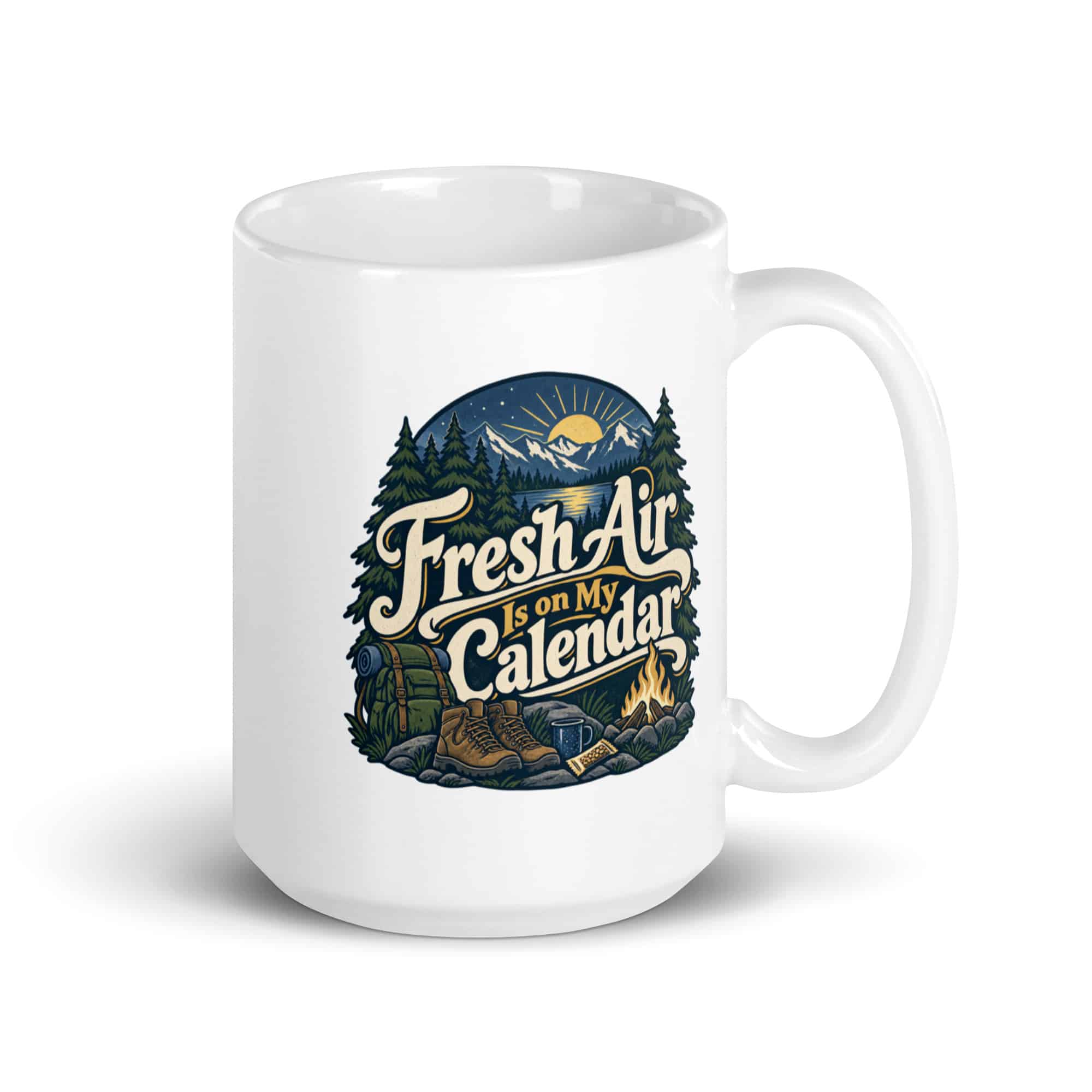 Nature and Adventure White Ceramic Coffee Mug: Fresh Air Is on My Calendar, Woodland Scenic Lettering
