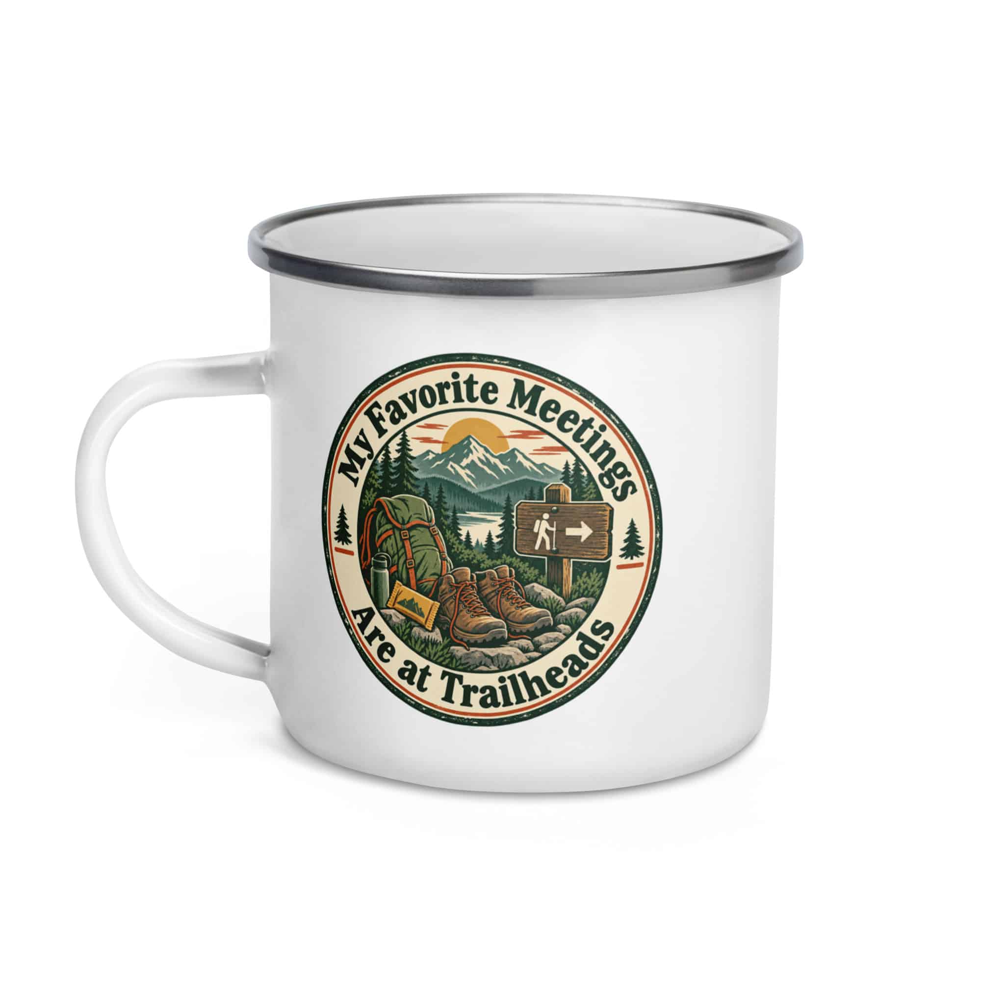 Nature and Adventure Enamel Camp Mug: My Favorite Meetings Are at Trailheads, Vintage Round Badge