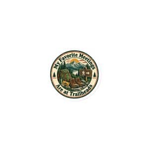 Nature and Adventure Die-Cut Magnet: My Favorite Meetings Are at Trailheads, Vintage Round Badge - 3″×3″ - Main