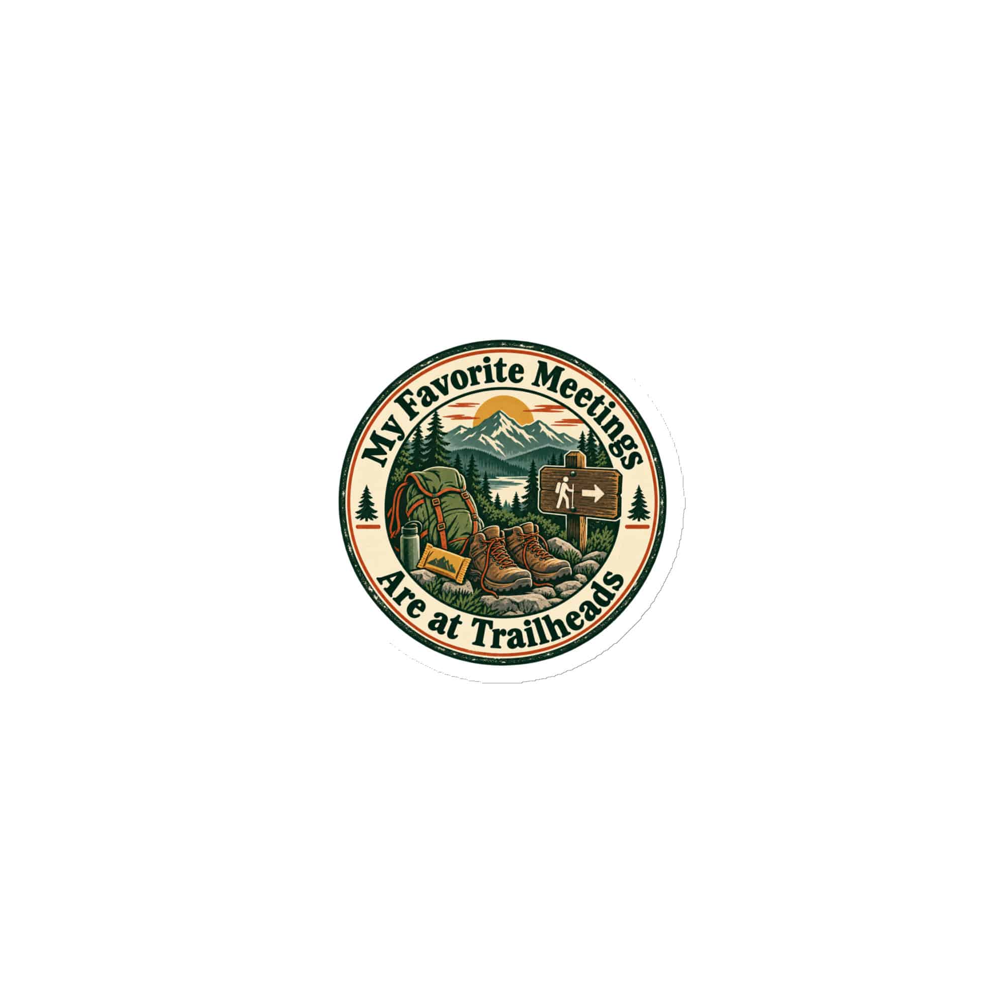 Nature and Adventure Die-Cut Magnet: My Favorite Meetings Are at Trailheads, Vintage Round Badge